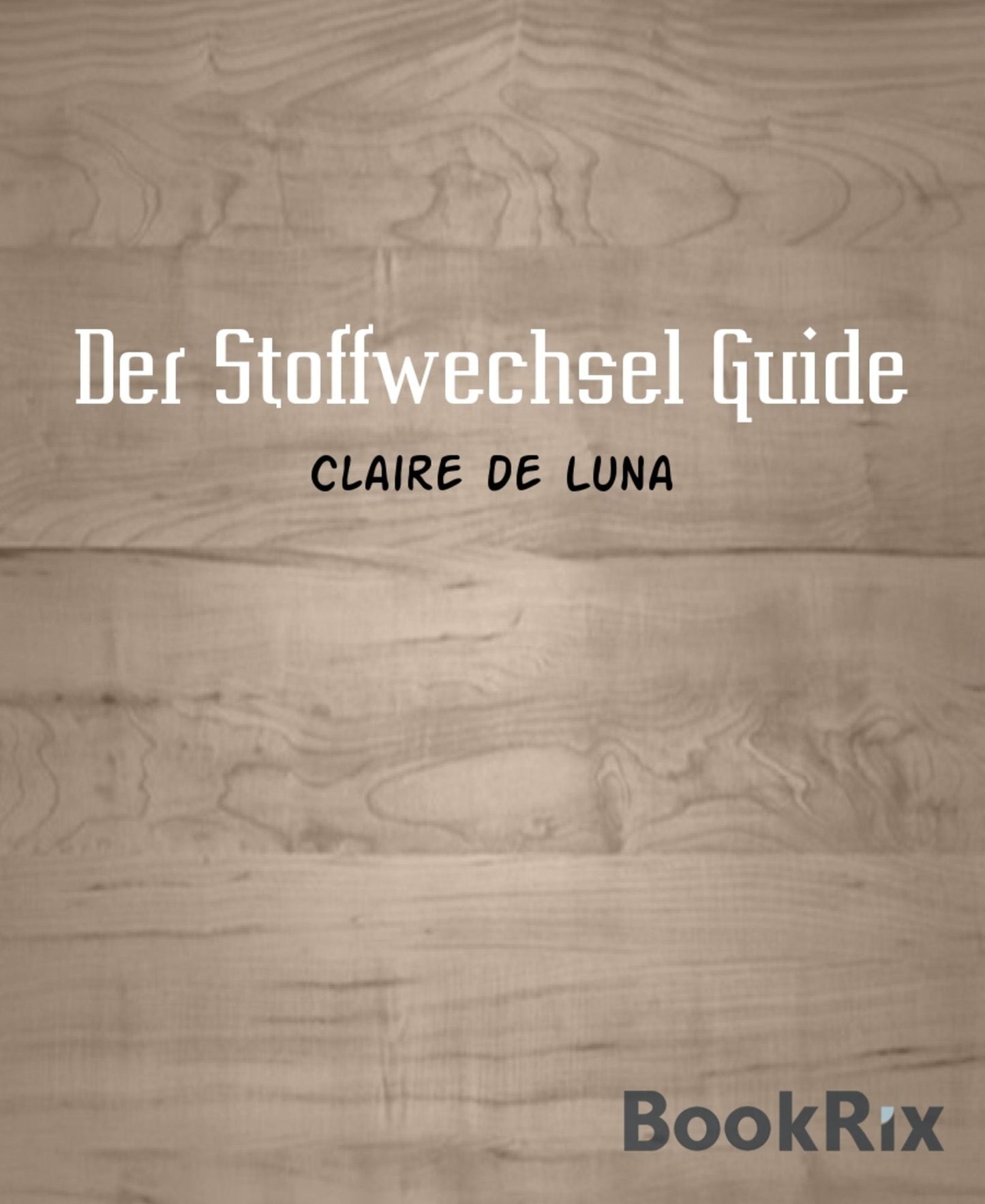 Der Stoffwechsel Guide