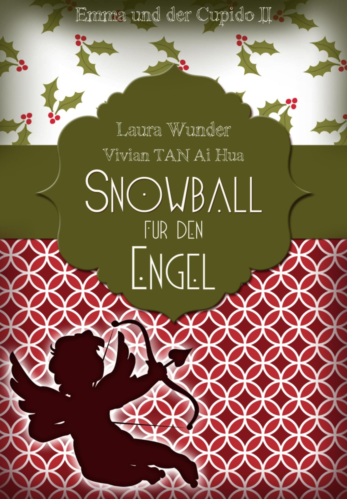 Snowball für den Engel: Emma und der Cupido II - Liebesroman