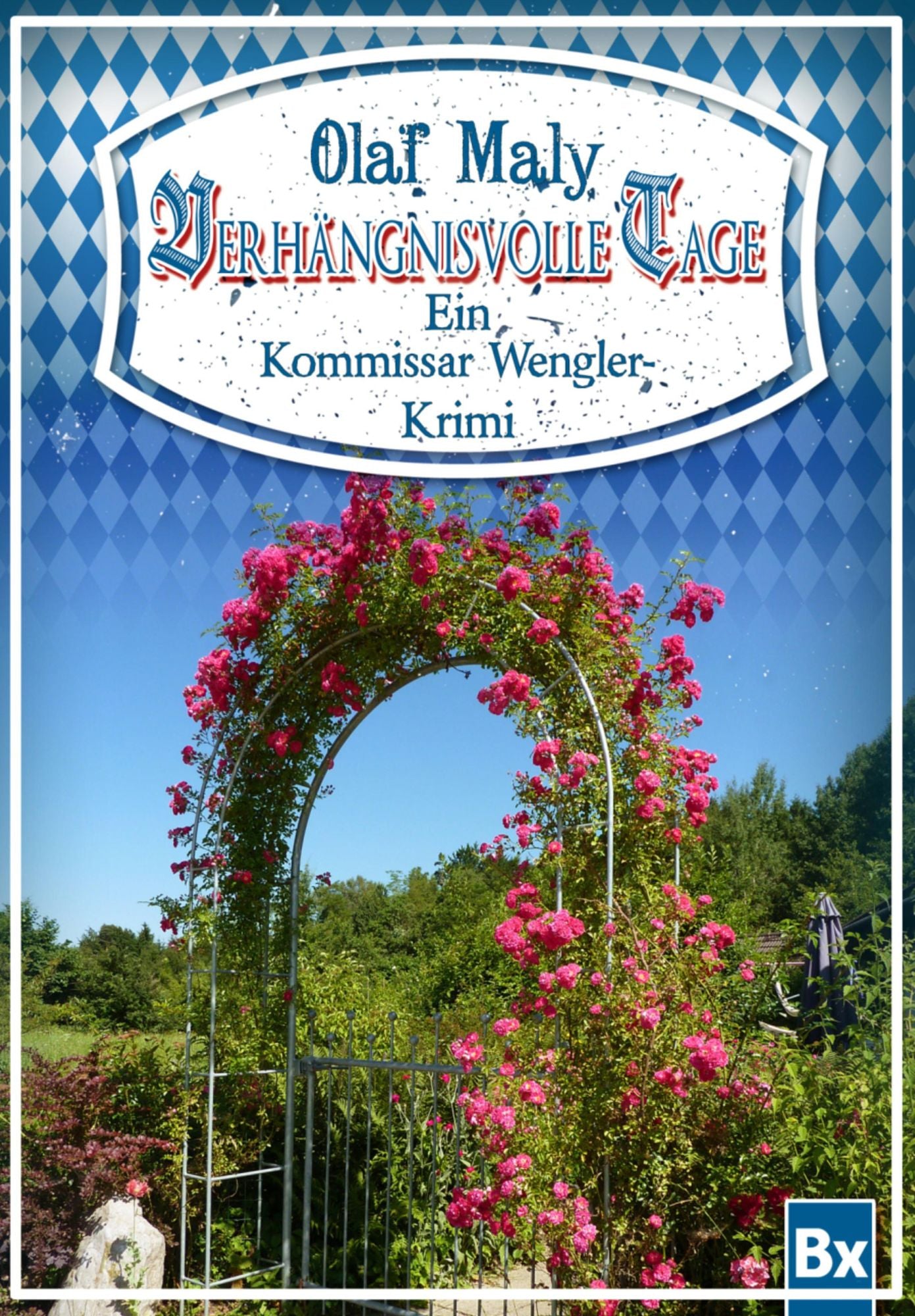 Verhängnisvolle Tage: Ein Kommissar Wengler Krimi