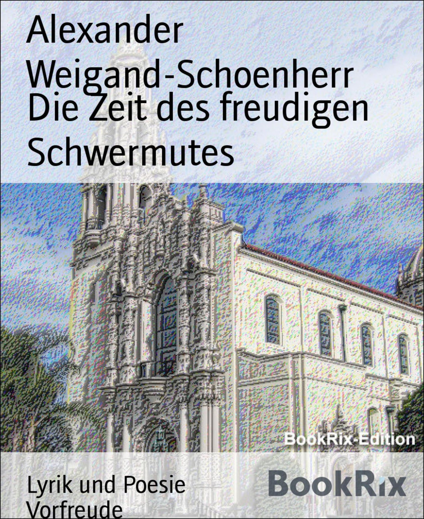 Die Zeit des freudigen Schwermutes: Vorfreude