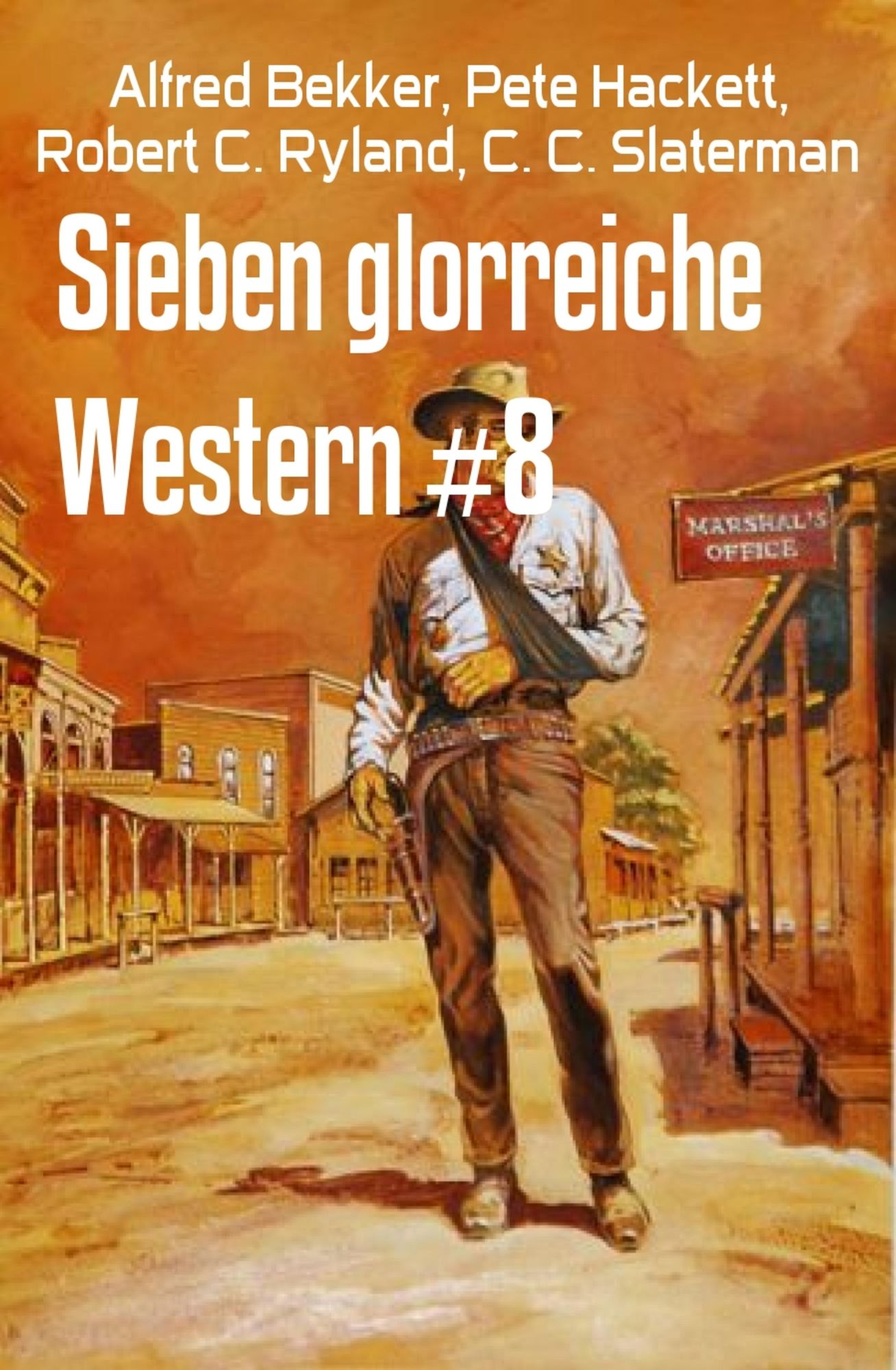 Sieben glorreiche Western #8