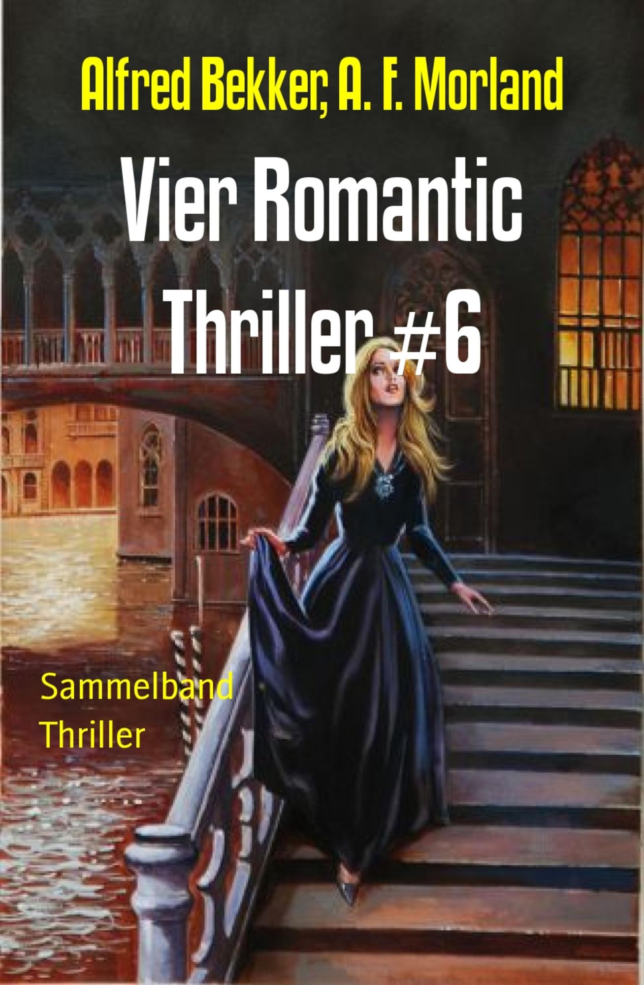 Vier Romantic Thriller #6: Sammelband