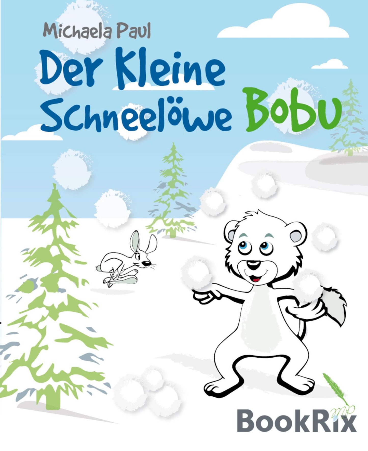 Der kleine Schneelöwe Bobu 2: Der erste Freund