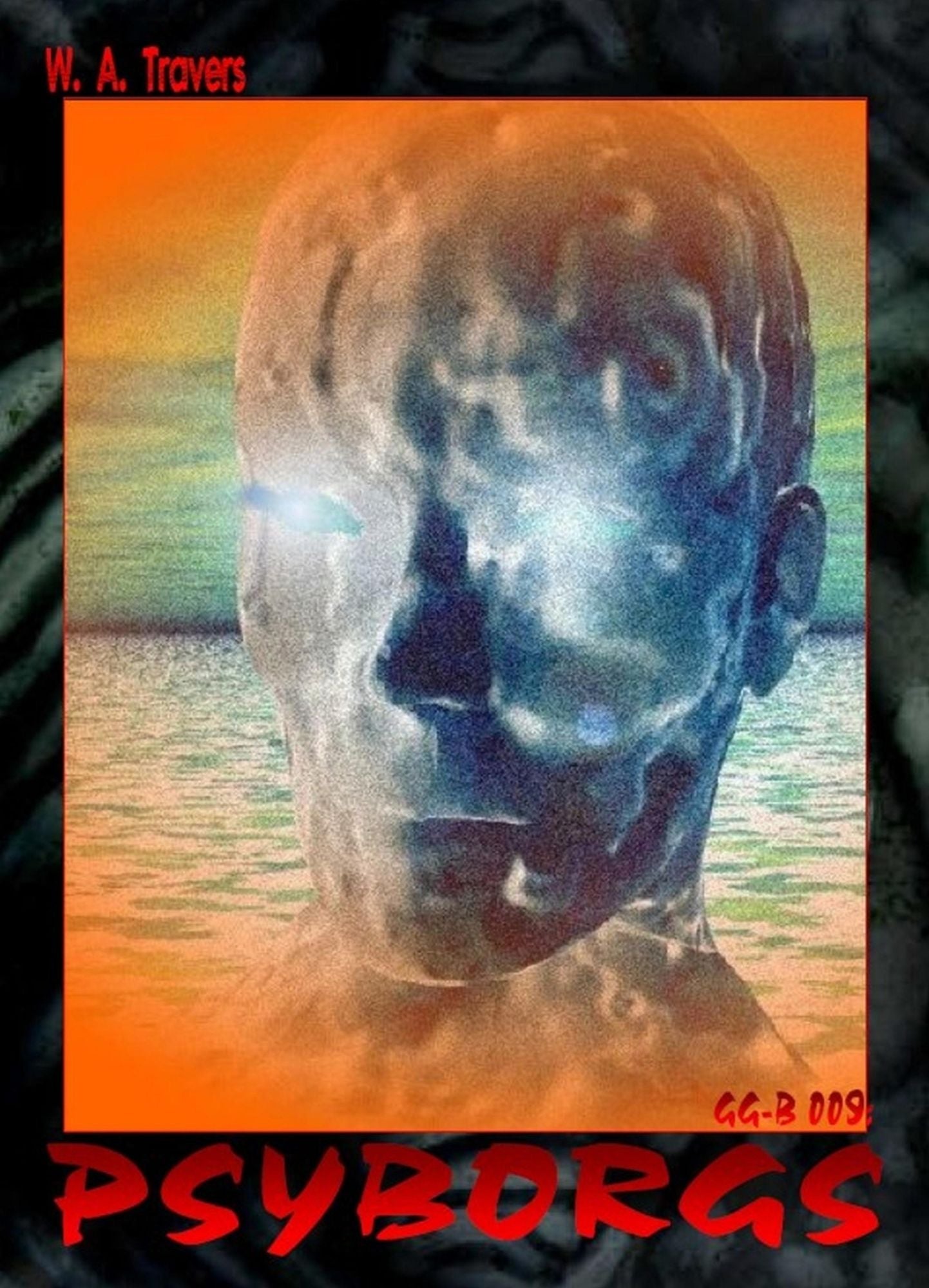 GG-B 009: Psyborgs