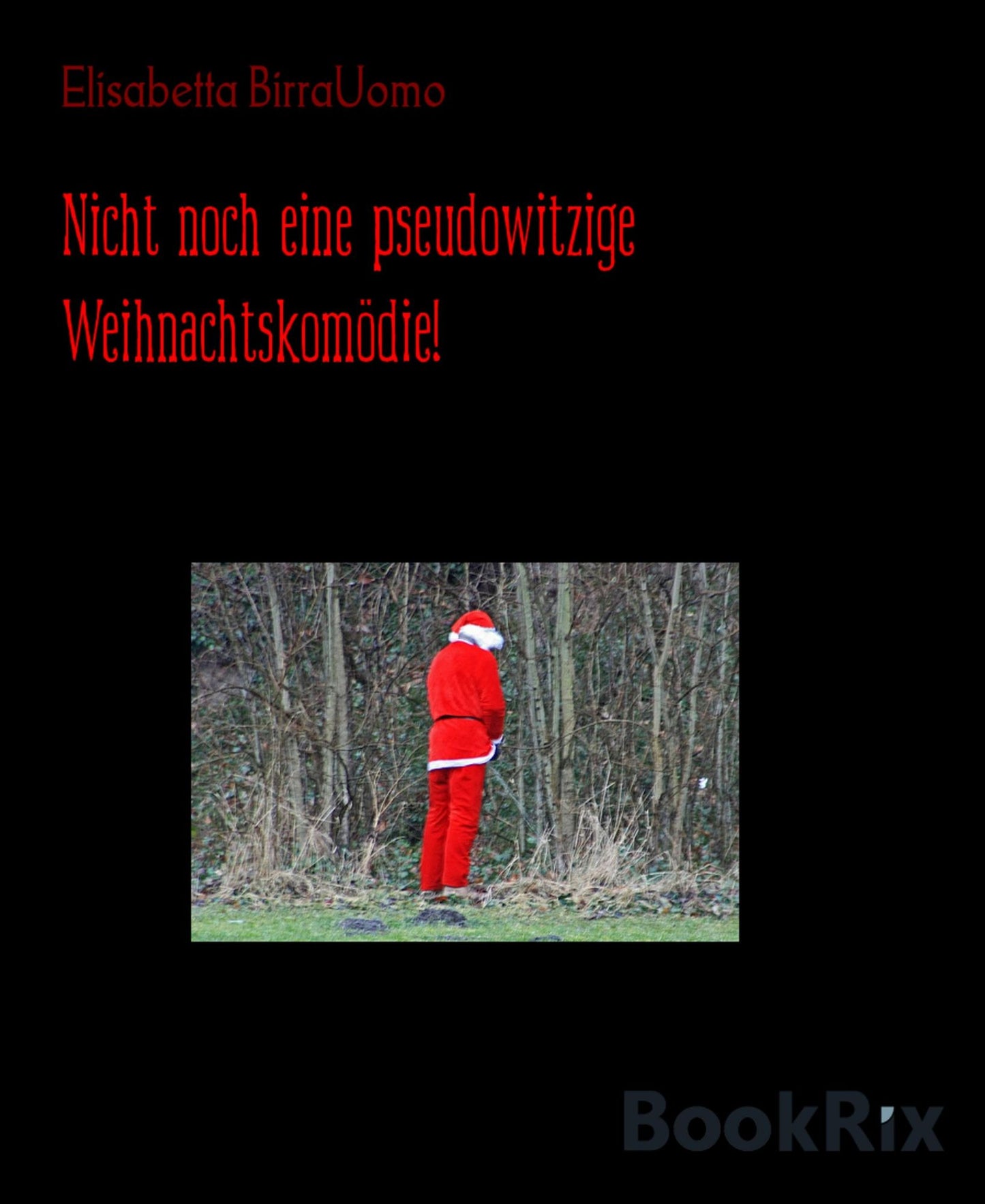 Nicht noch eine pseudowitzige Weihnachtskomödie!