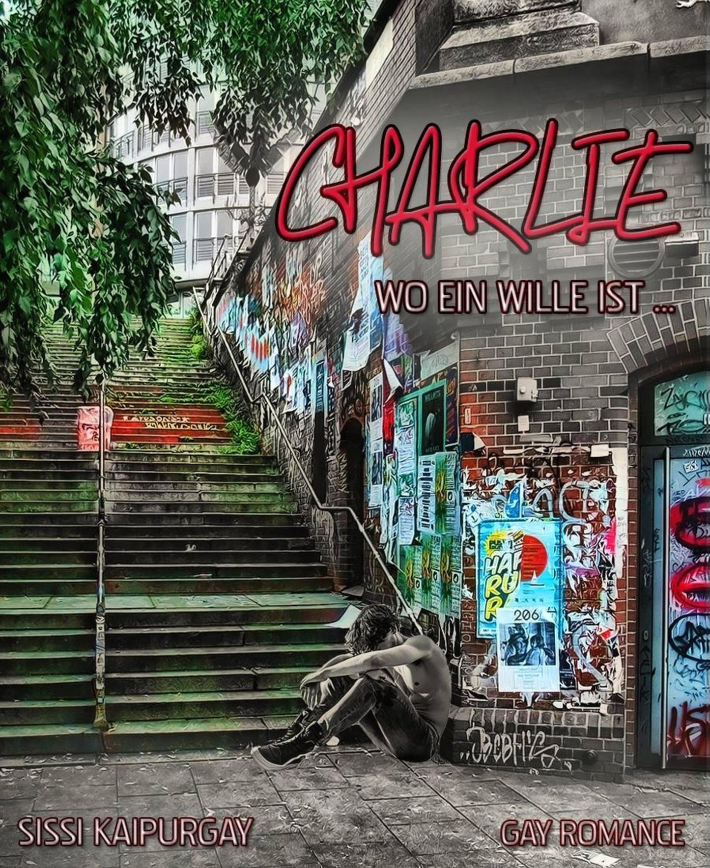 Charlie. Wo ein Wille ist ...: Gay Romance