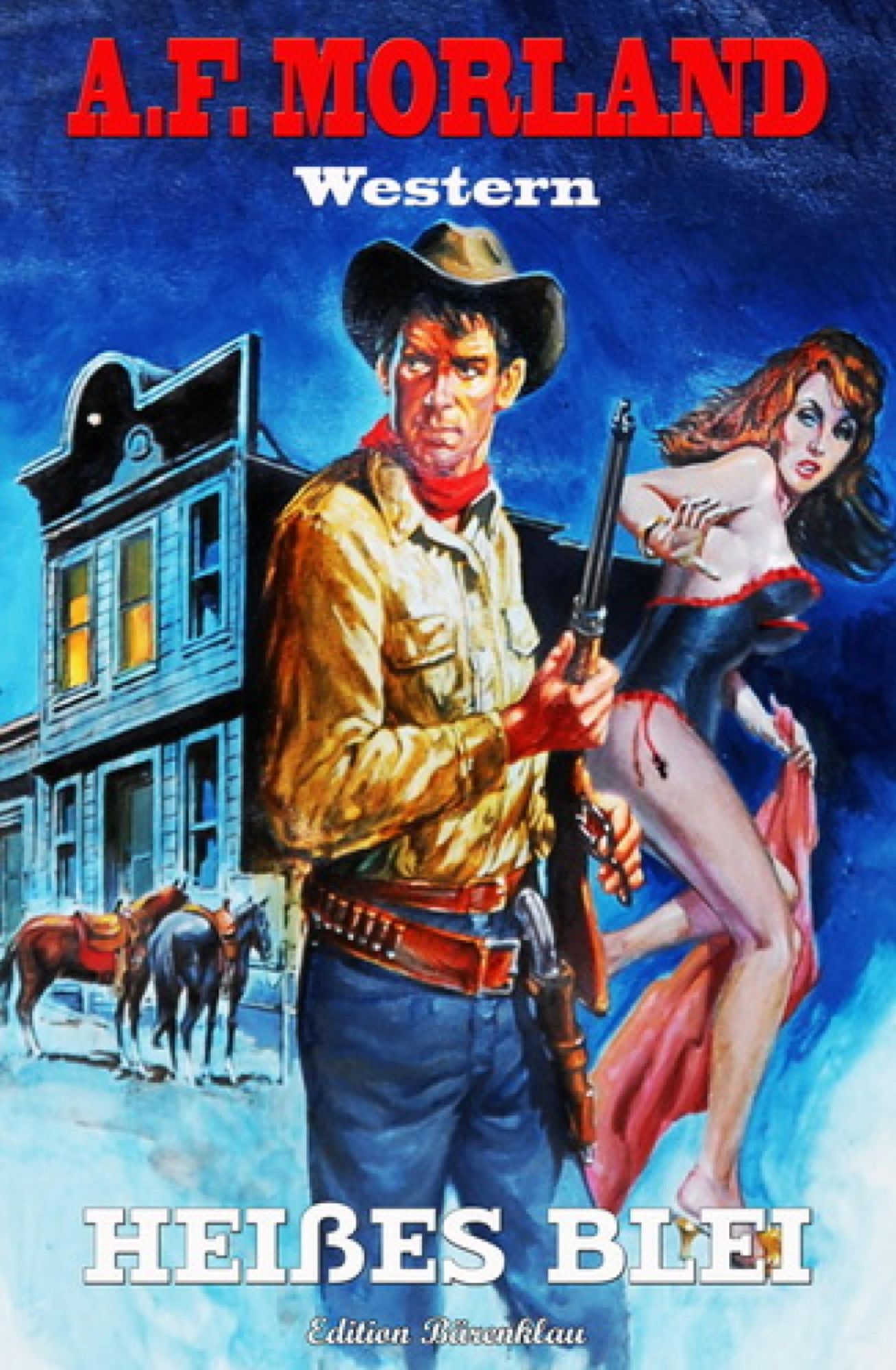 Heißes Blei: Western