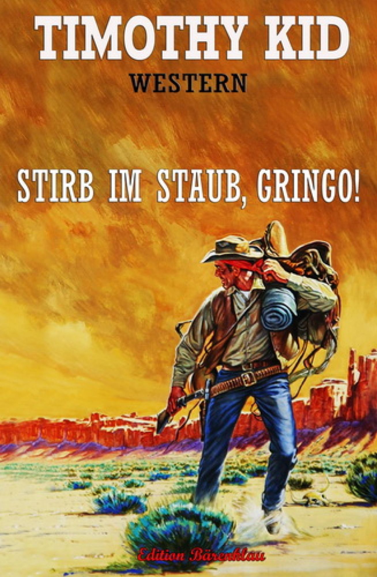 Stirb im Staub, Gringo: Western