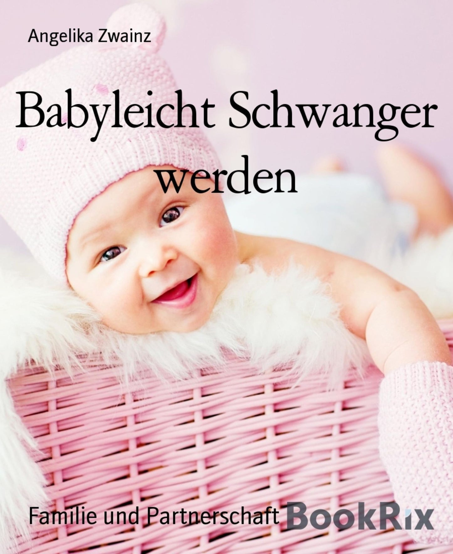 Babyleicht Schwanger werden