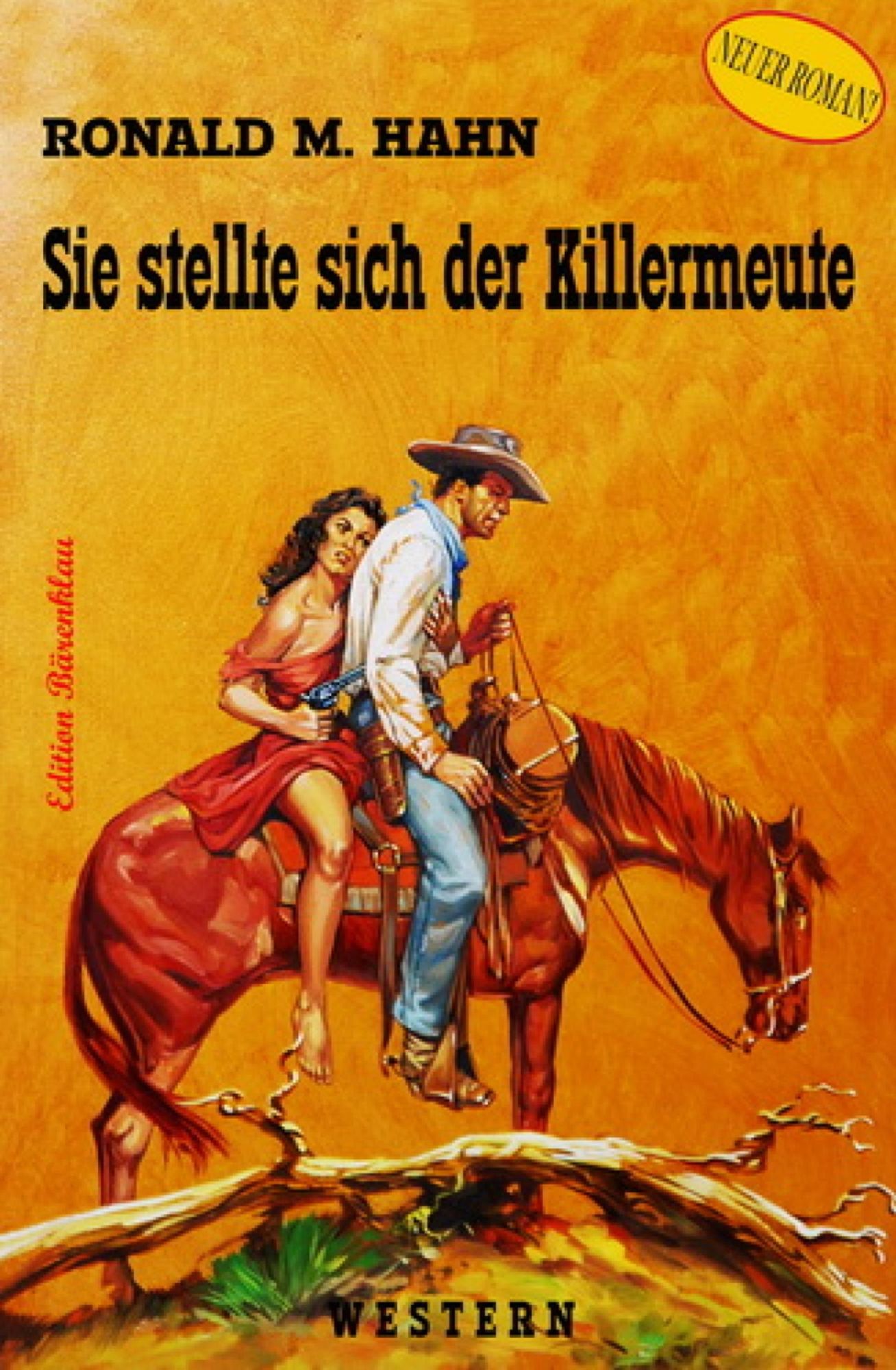 Sie stellte sich der Killermeute: Western