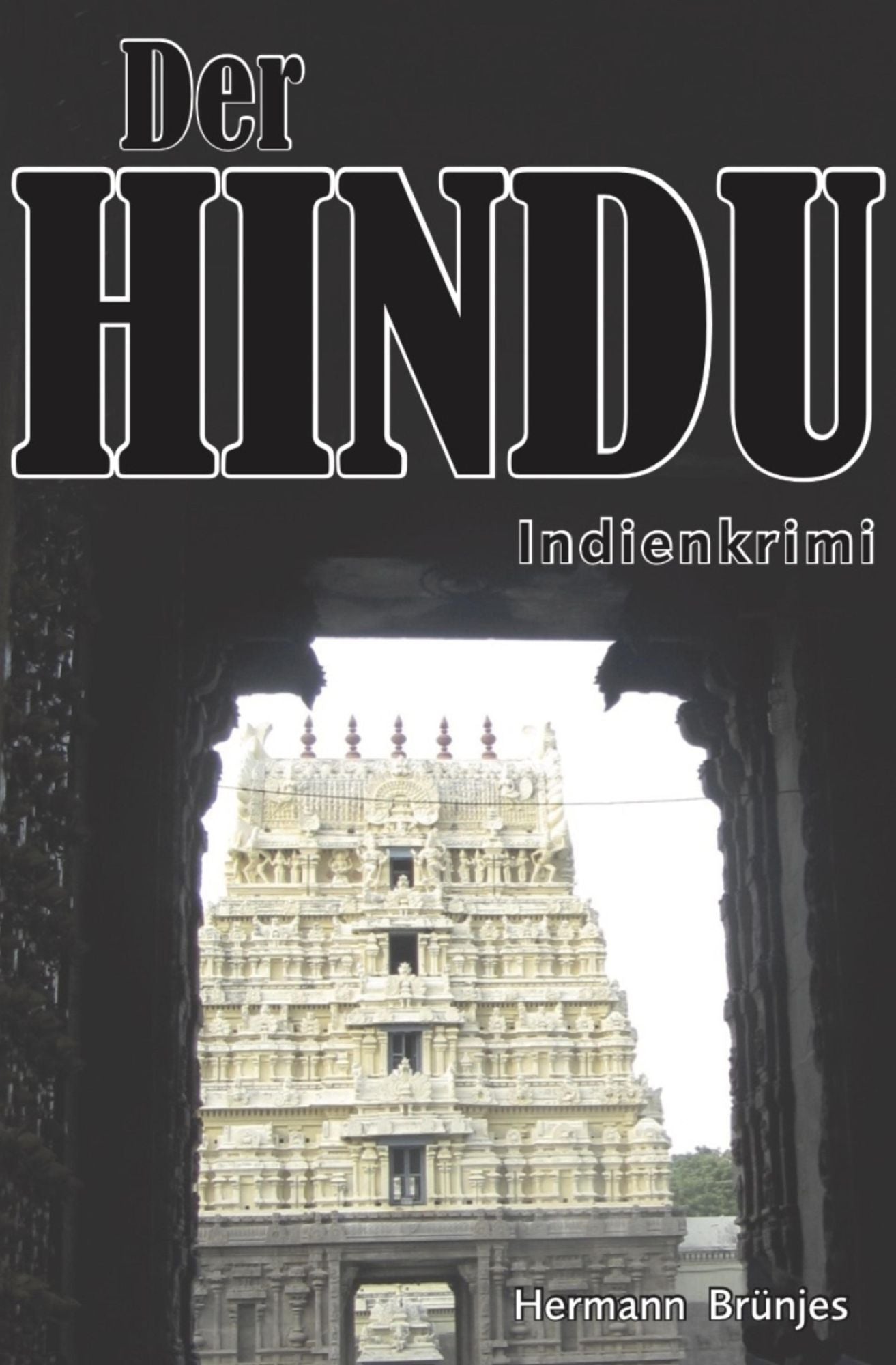 Der HINDU: Indienkrimi