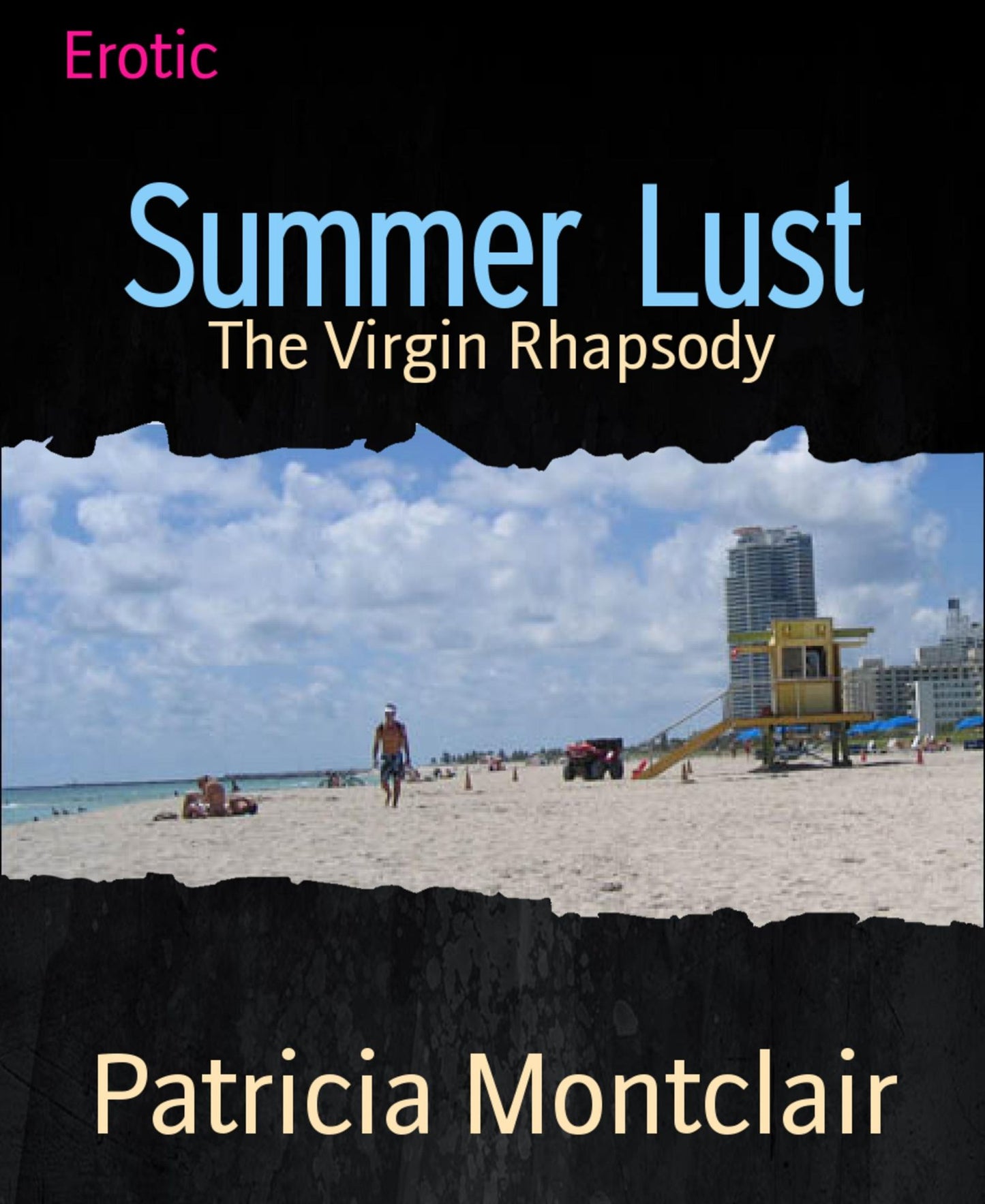 Summer Lust: The Virgin Rhapsody