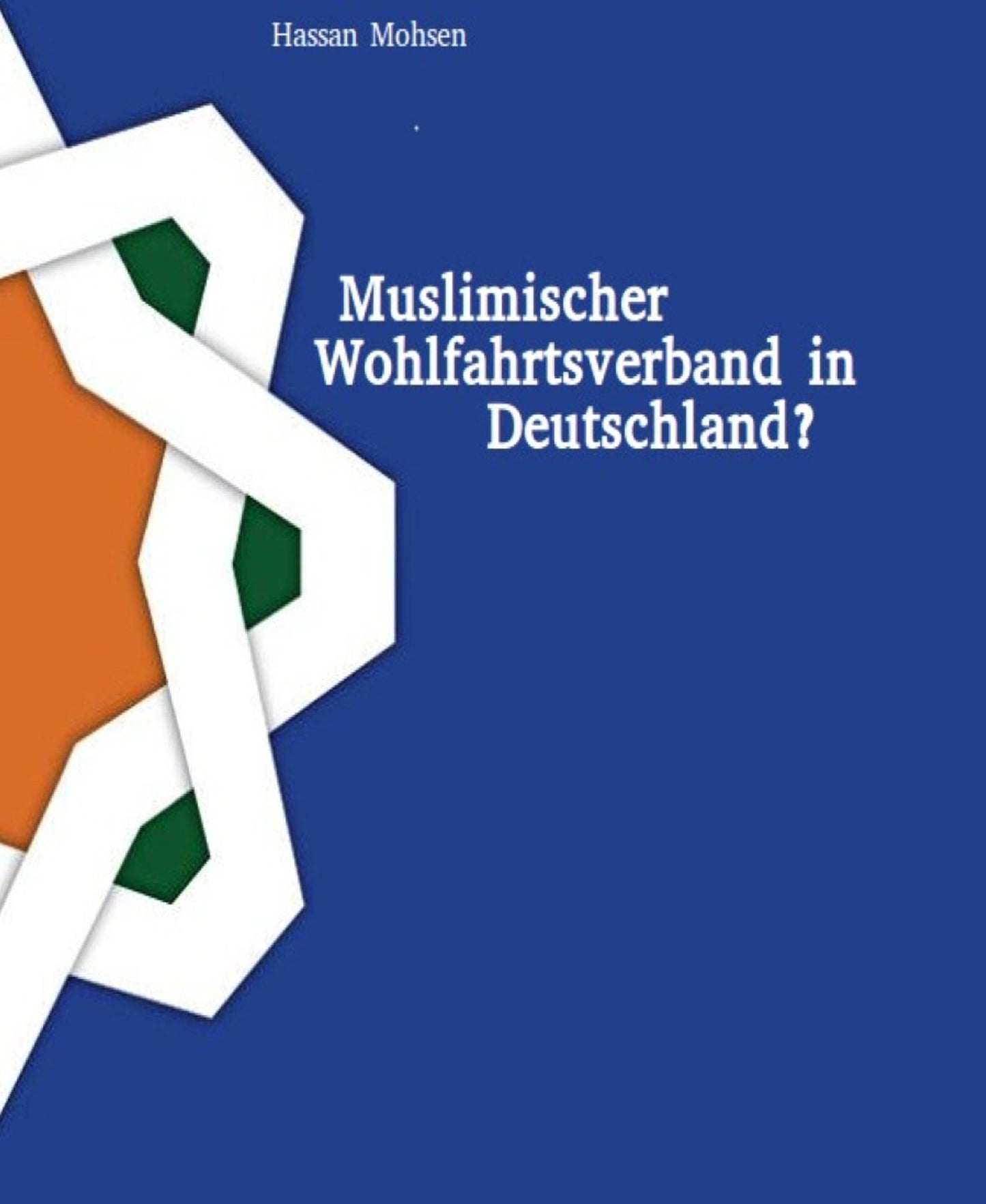 Muslimischer Wohlfahrtsverband in Deutschland?: Vergleich zwischen der Etablierung des Jüdischen (1917) und einem (möglichen) muslimischen Wohlfahrtsverbandes