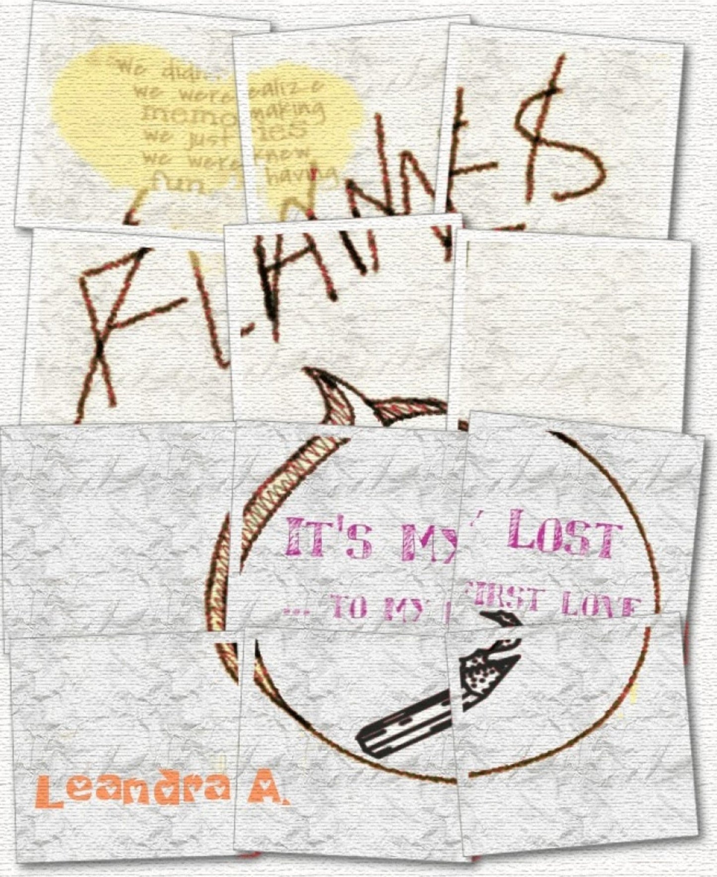 F.L.A.M.E.S: It's My Lost to My First Love