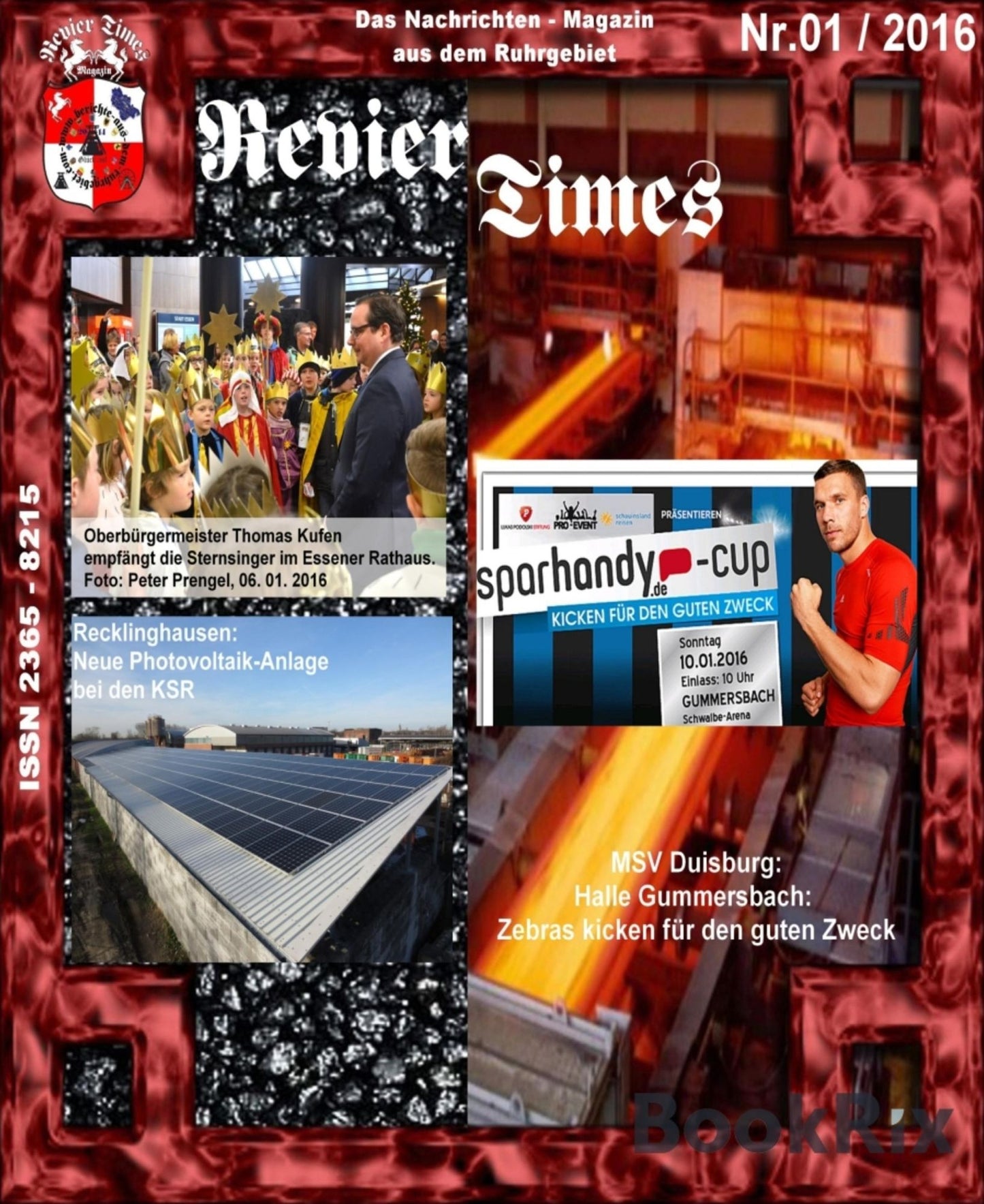 Revier Times Nr.1 / 2016: Das Magazin aus dem Ruhrgebiet
