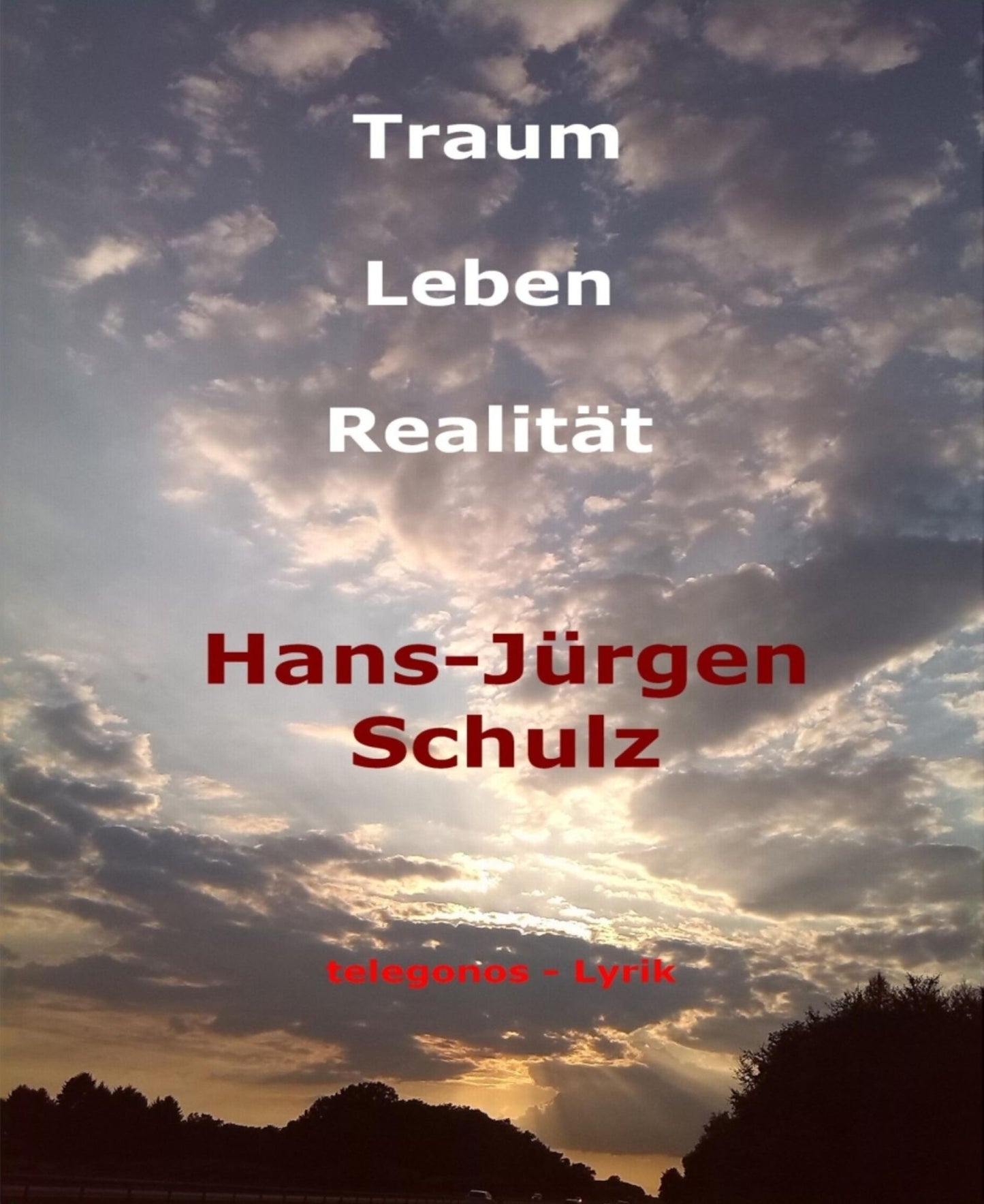 Traum - Leben - Realität