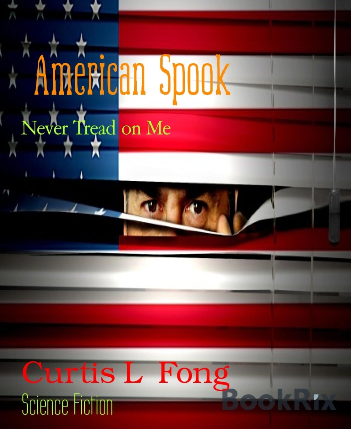 American Spook: Never Tread on Me