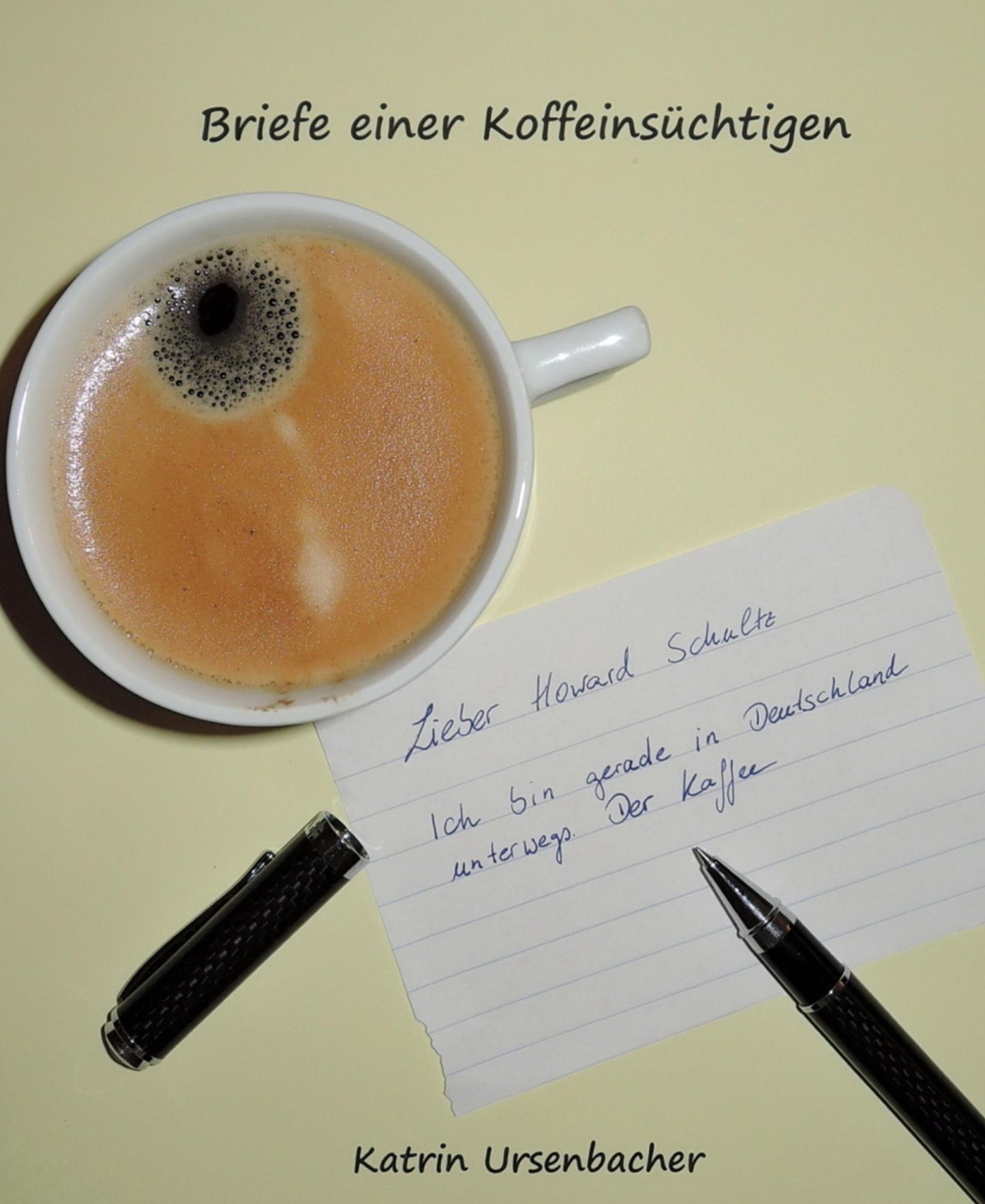 Briefe einer Koffeinsüchtigen: ...aus der Schweiz und Deutschland