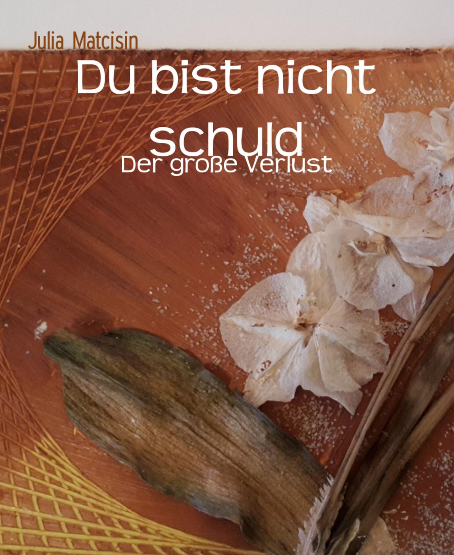 Du bist nicht schuld: Der große Verlust