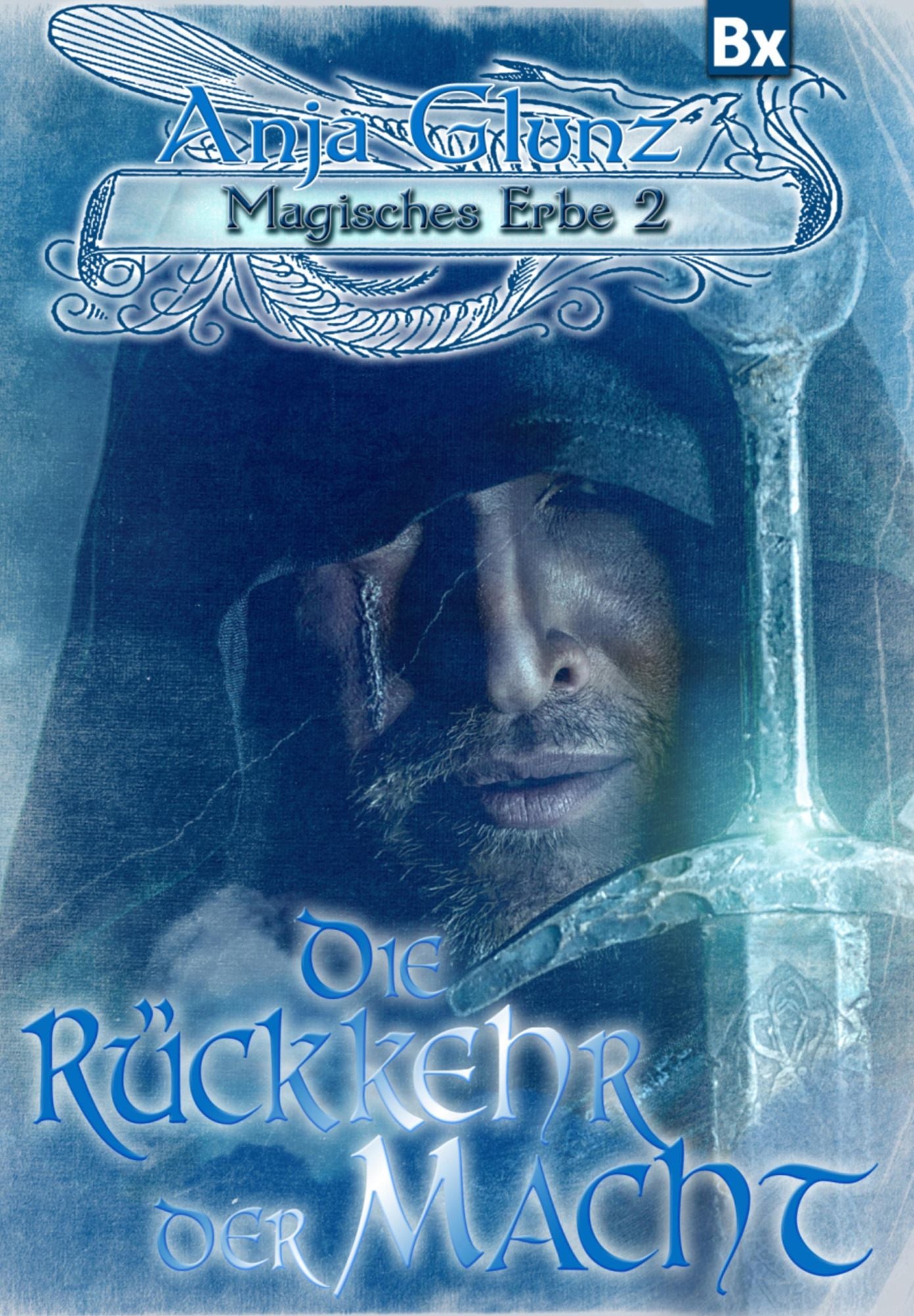 Magisches Erbe 2: Die Rückkehr der Macht