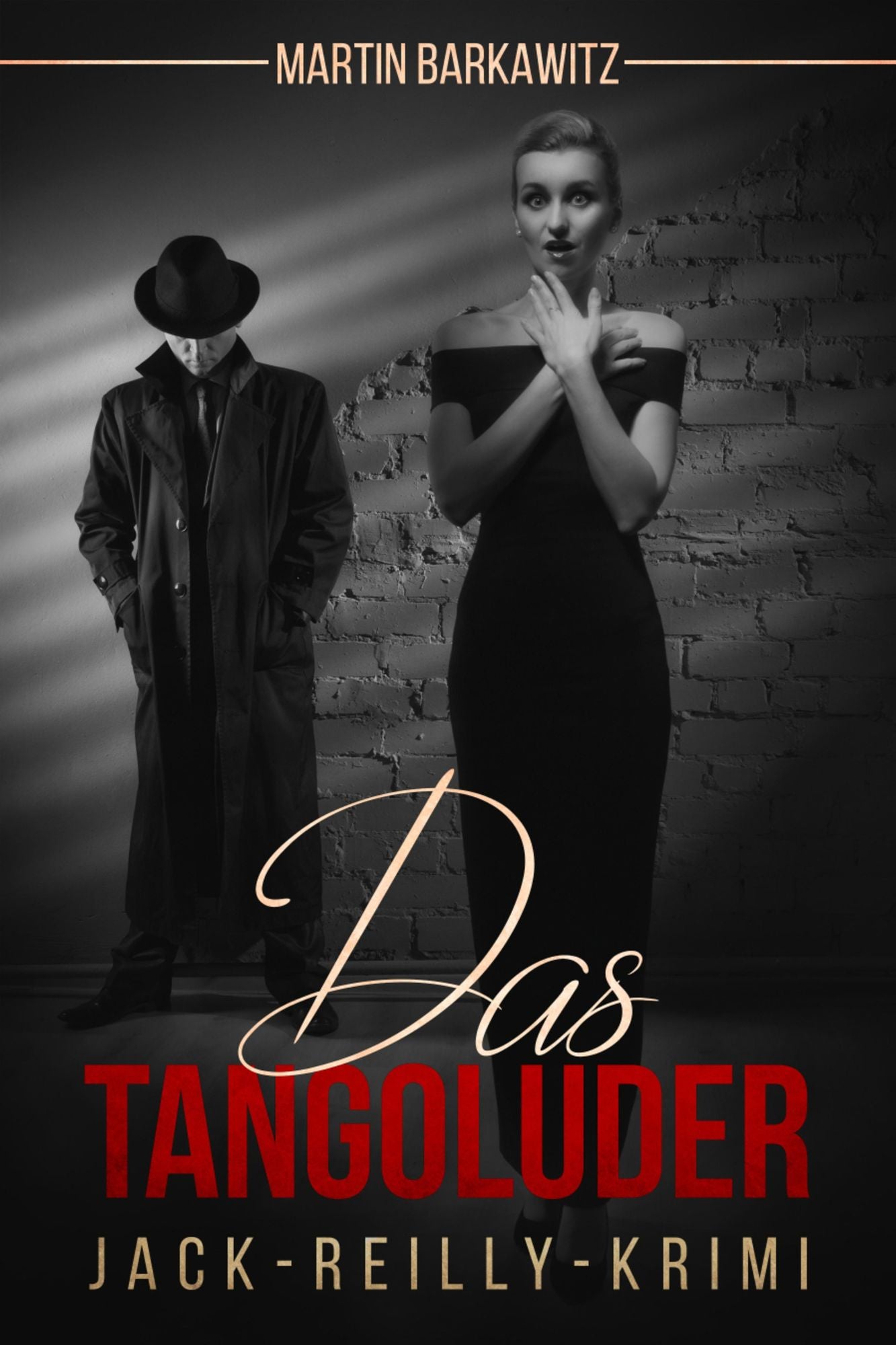 Das Tangoluder: Historischer Krimi