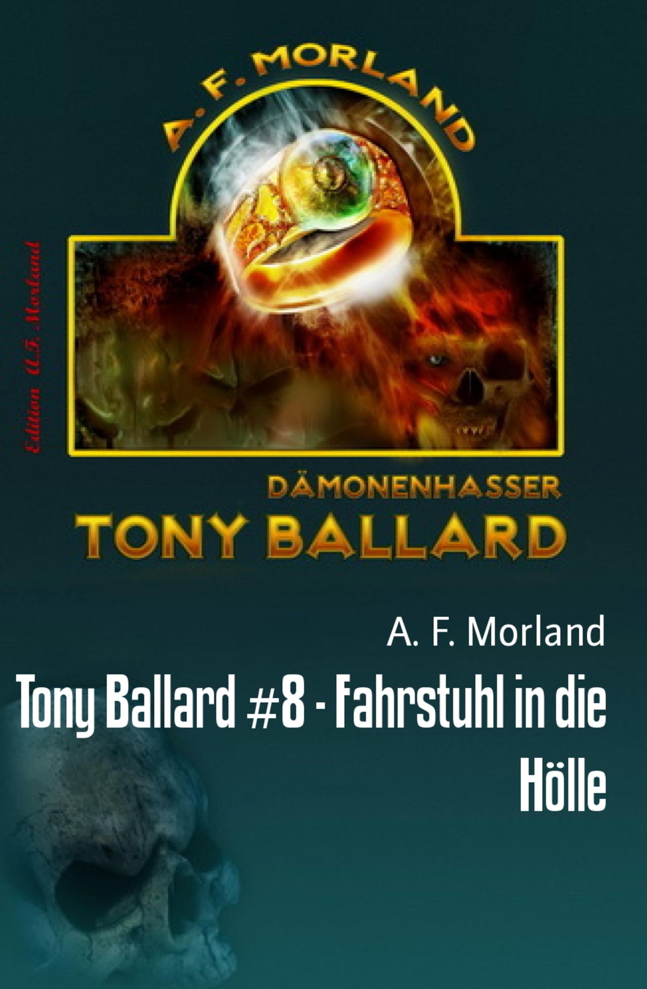 Tony Ballard #8 - Fahrstuhl in die Hölle
