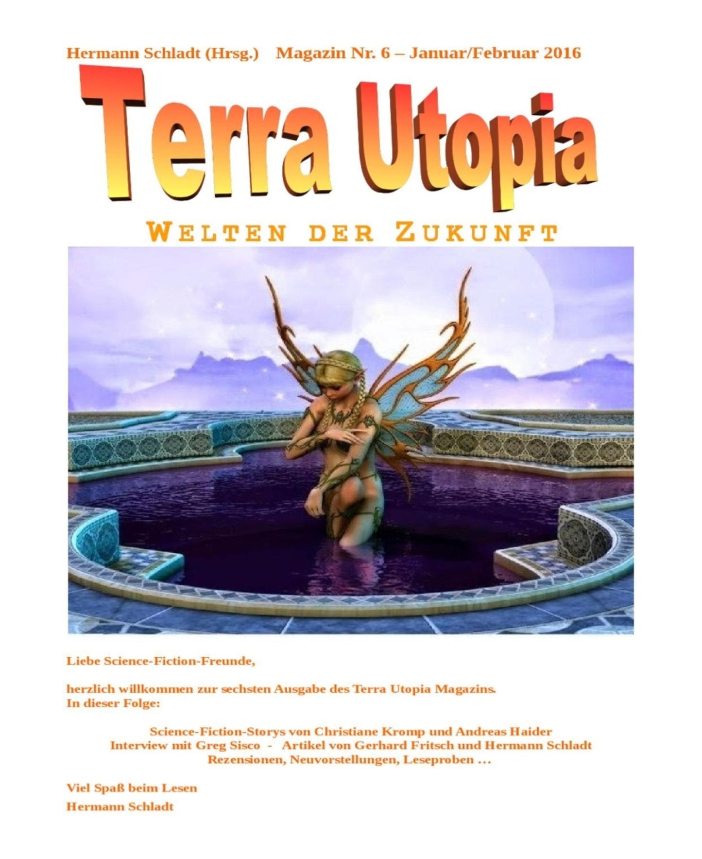 Terra Utopia Magazin Nr. 6: Januar / Februar 2016