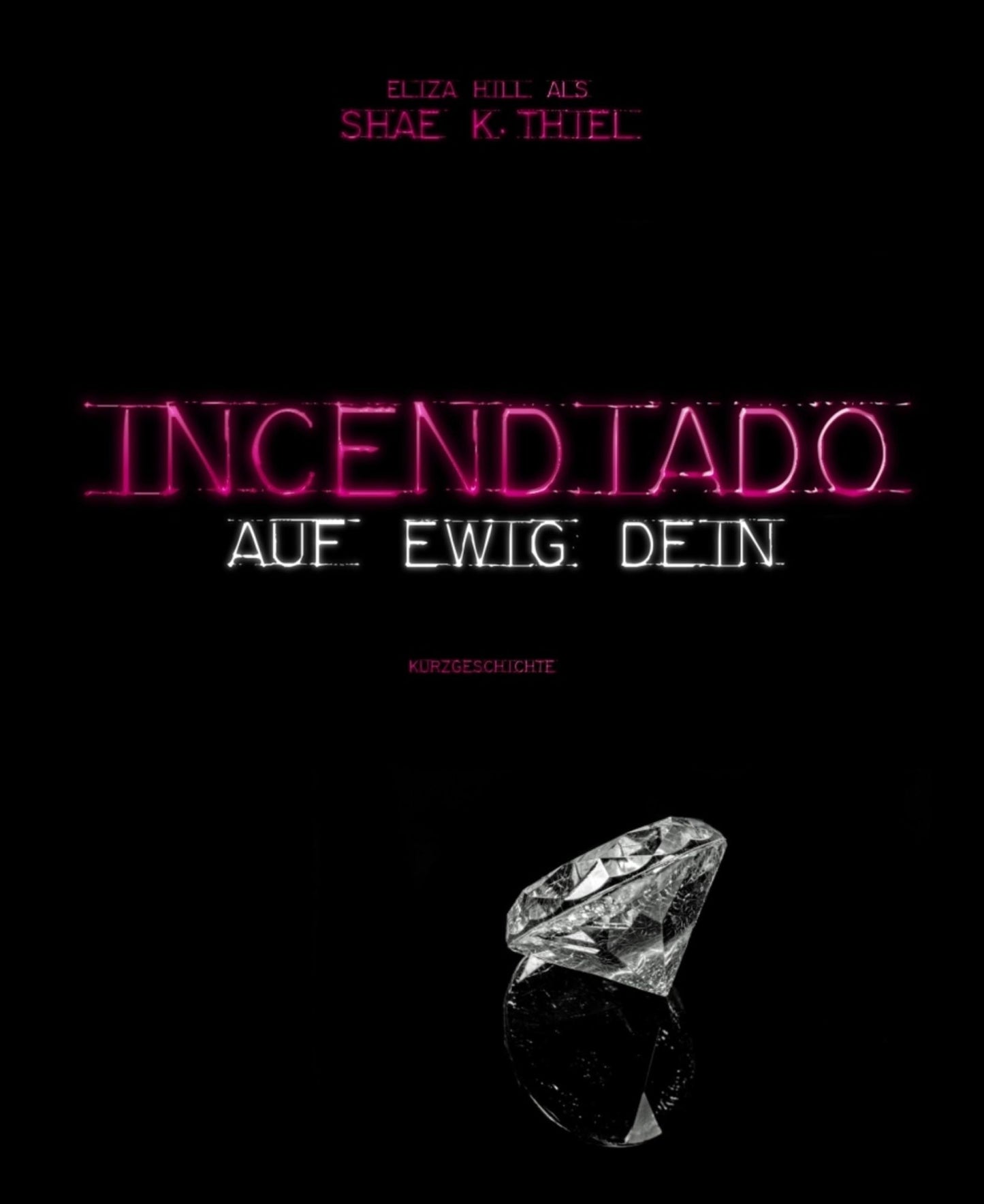 Incendiado : Auf ewig dein