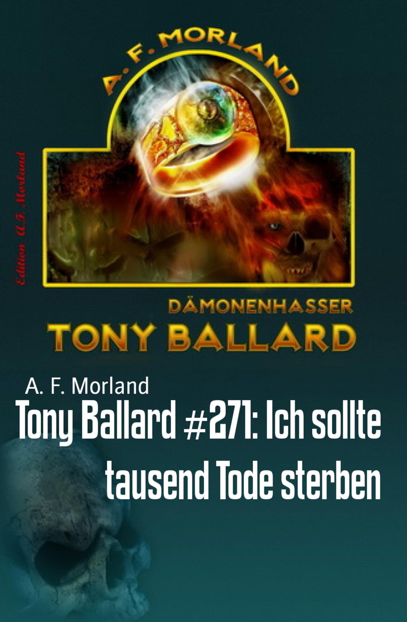 Tony Ballard #271: Ich sollte tausend Tode sterben