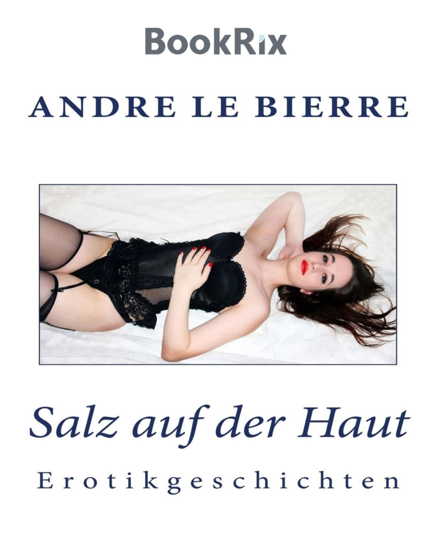 Salz auf der Haut: Erotikgeschichten