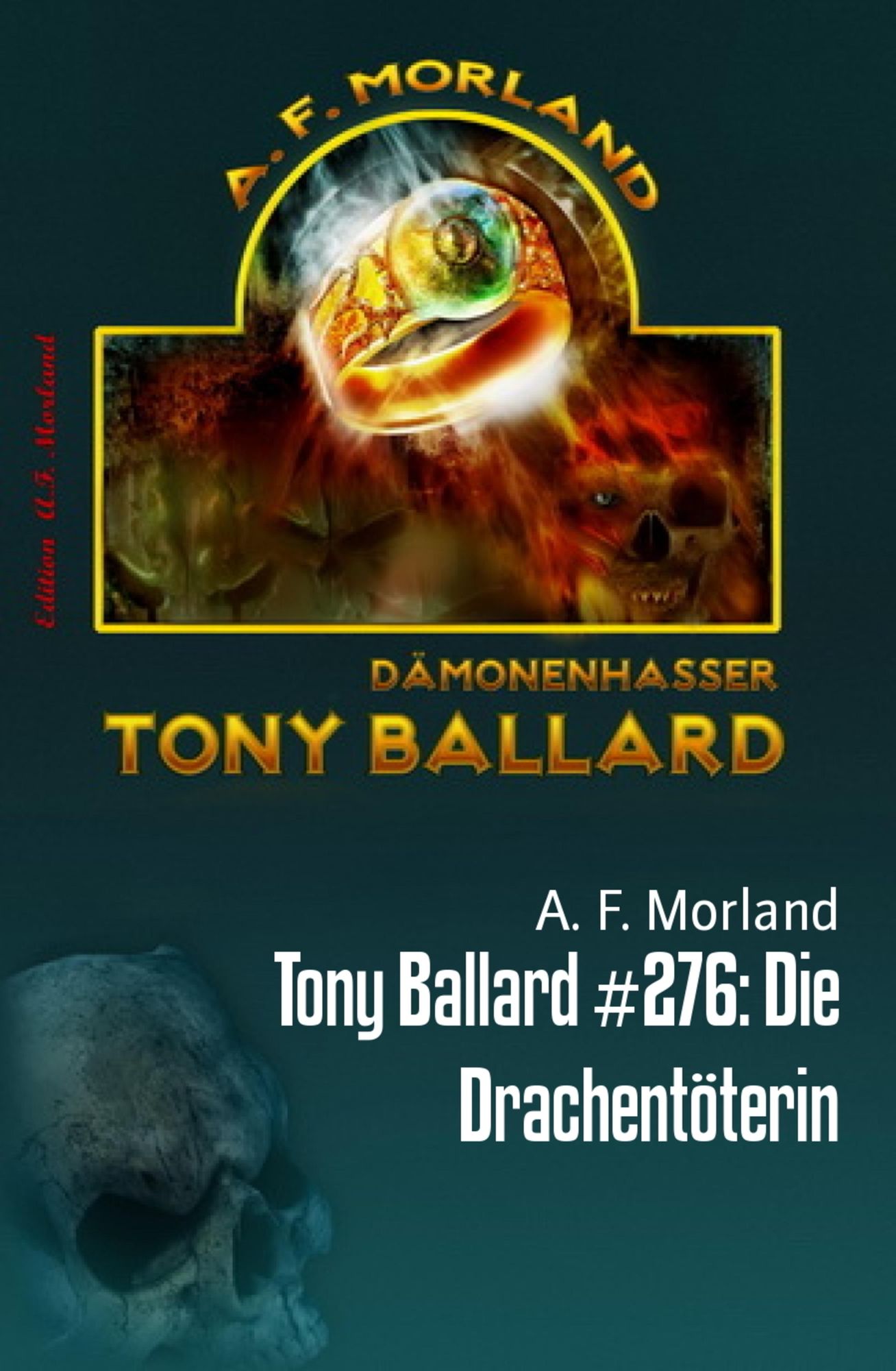 Tony Ballard #276: Die Drachentöterin