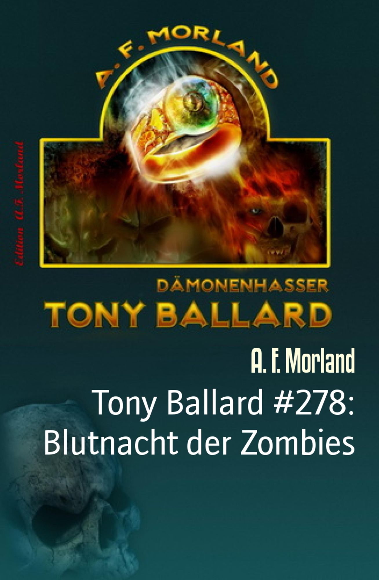 Tony Ballard #278: Blutnacht der Zombies