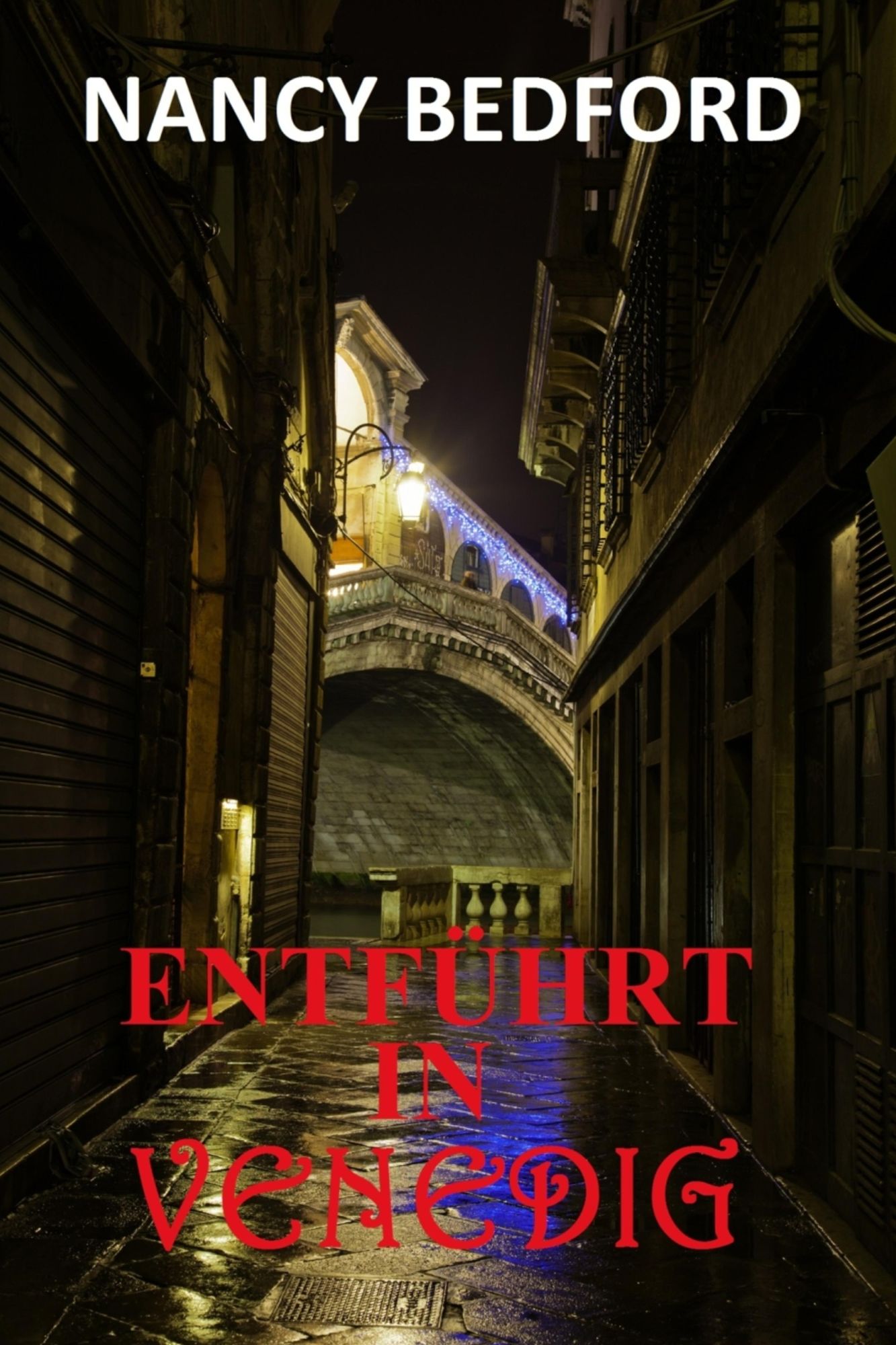 Entführt in Venedig: Thriller
