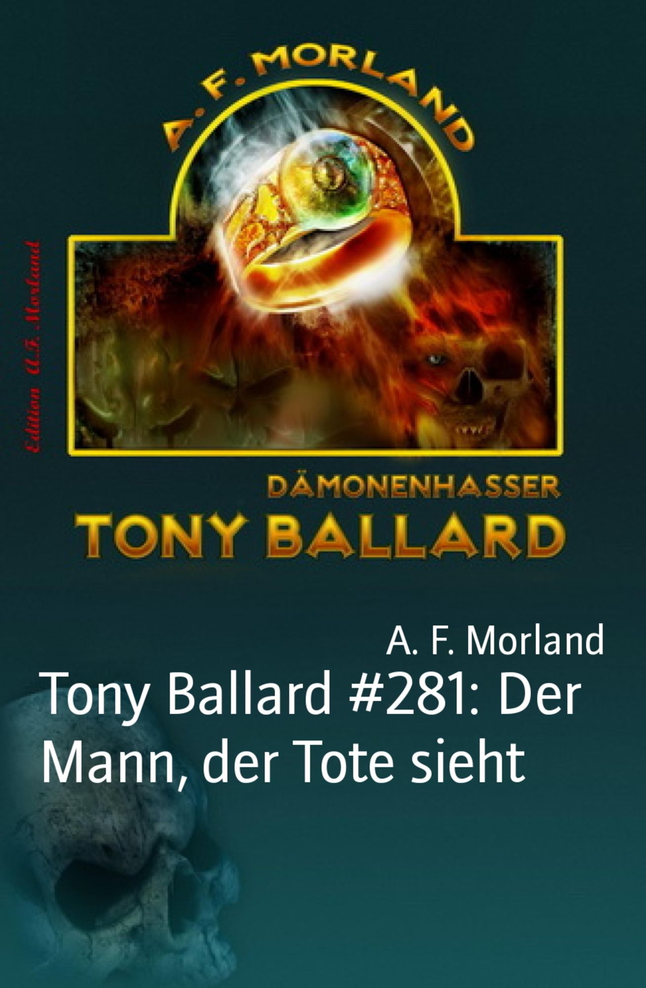 Tony Ballard #281: Der Mann, der Tote sieht