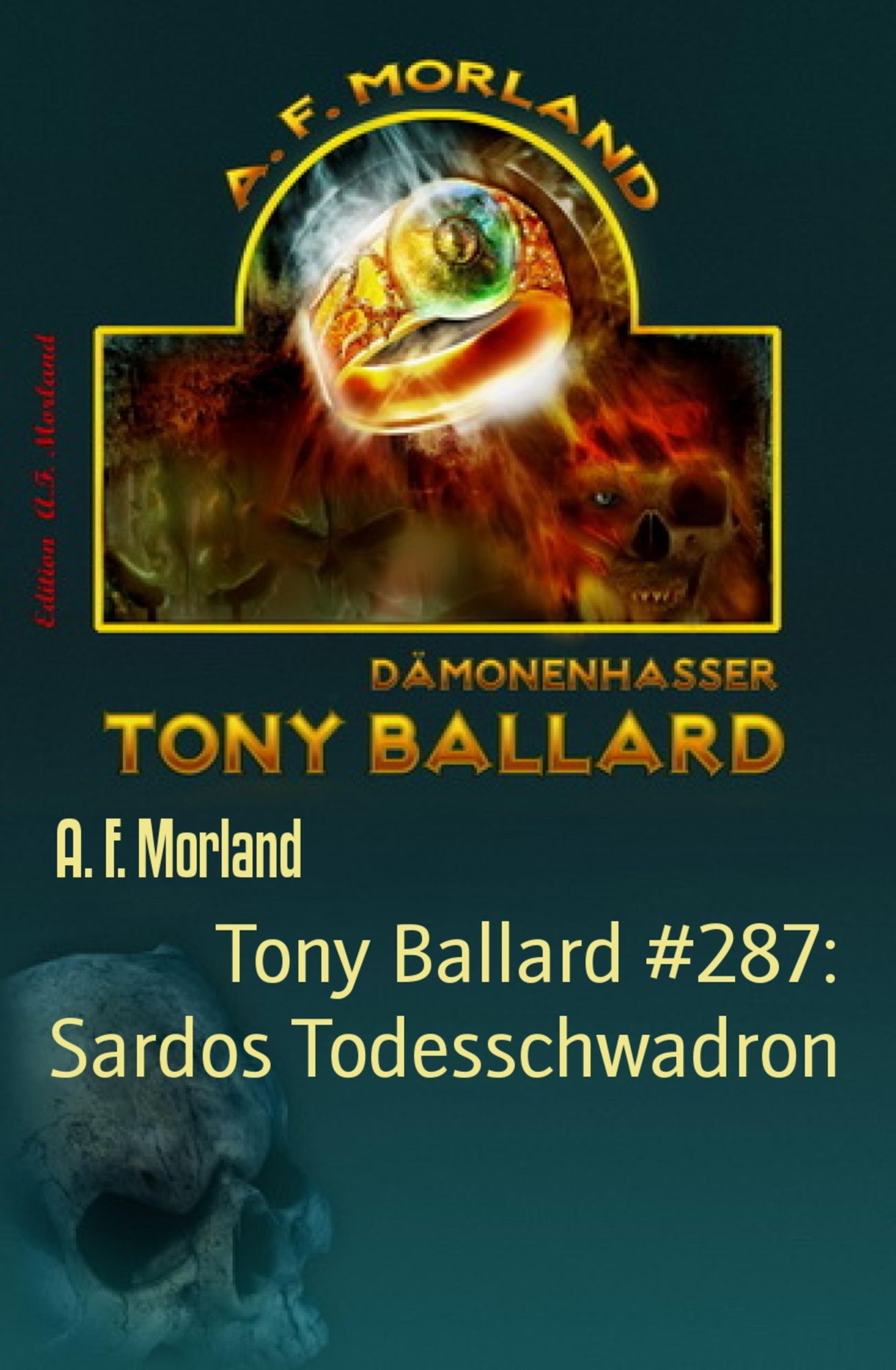 Tony Ballard #287: Sardos Todesschwadron: Horror-Roman