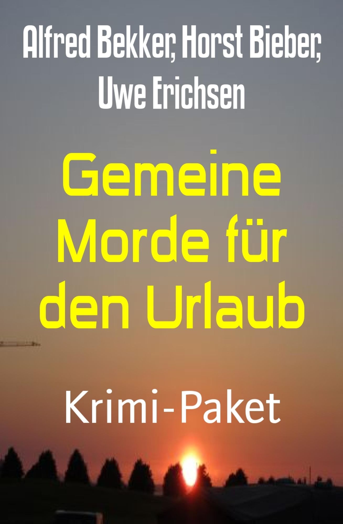 Gemeine Morde für den Urlaub: Krimi-Paket