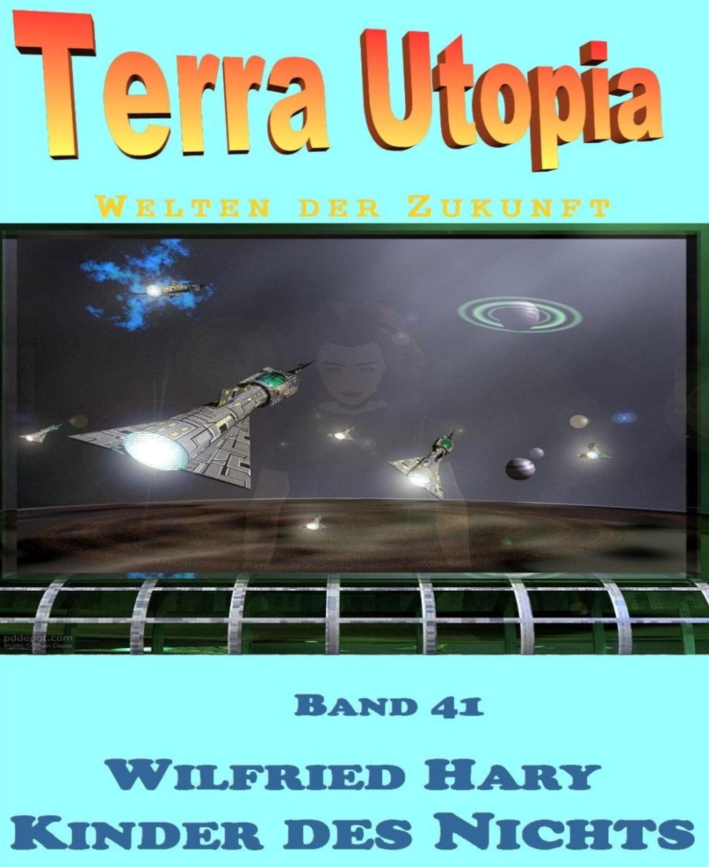 Kinder des Nichts: Terra Utopia 41