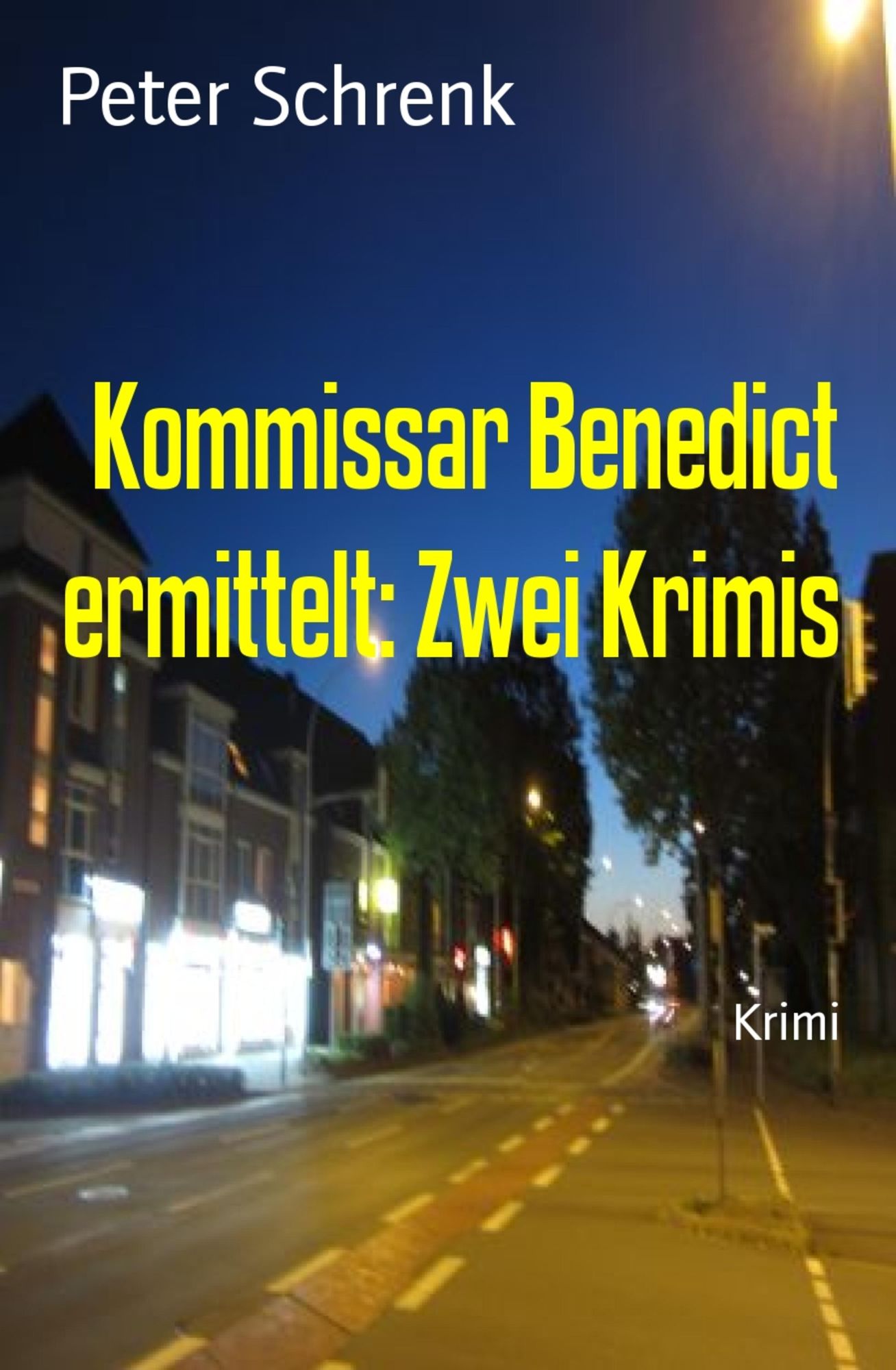 Kommissar Benedict ermittelt: Zwei Krimis: Cassiopeiapress Thriller