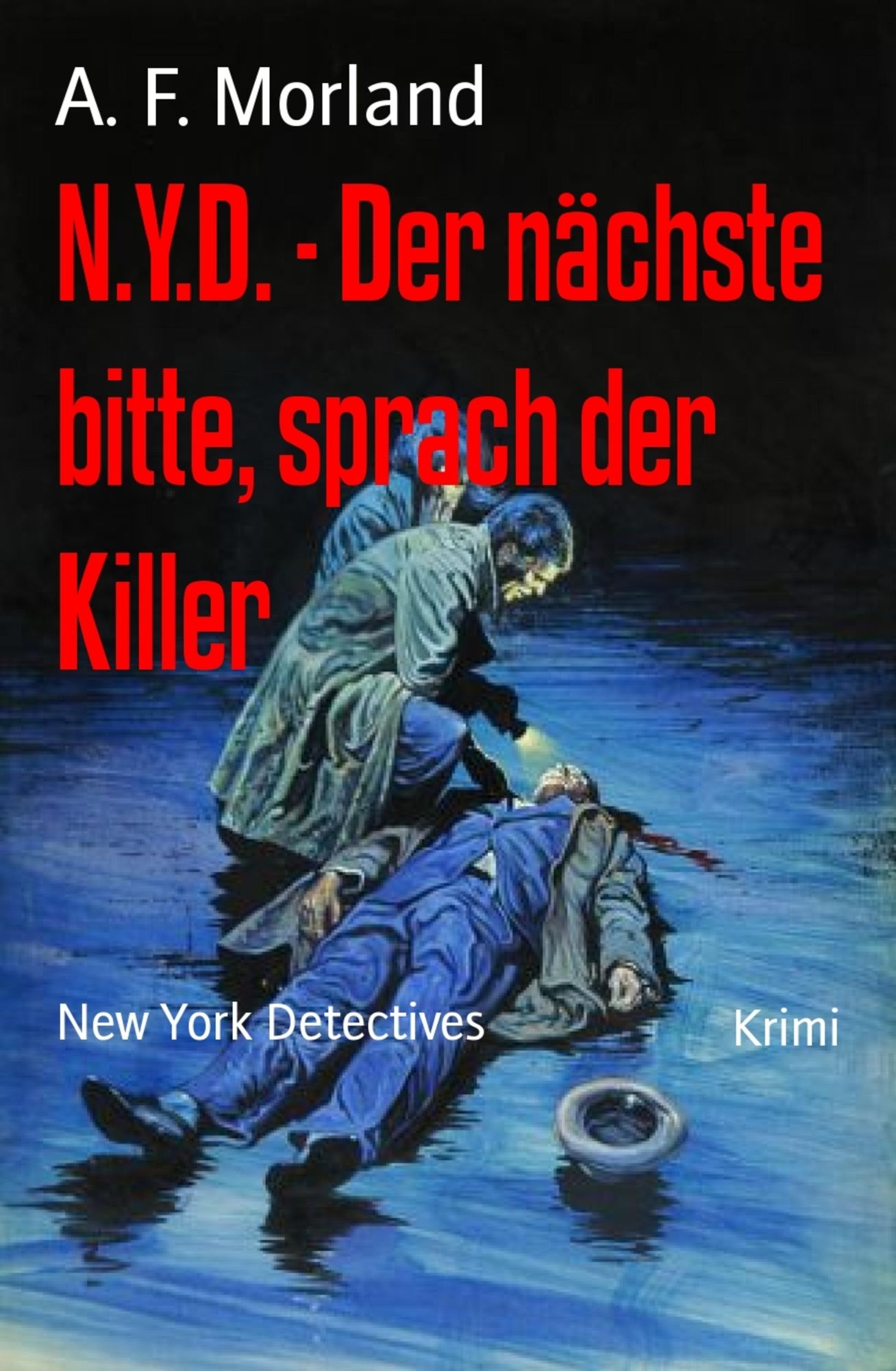 N.Y.D. - Der nächste bitte, sprach der Killer: New York Detectives