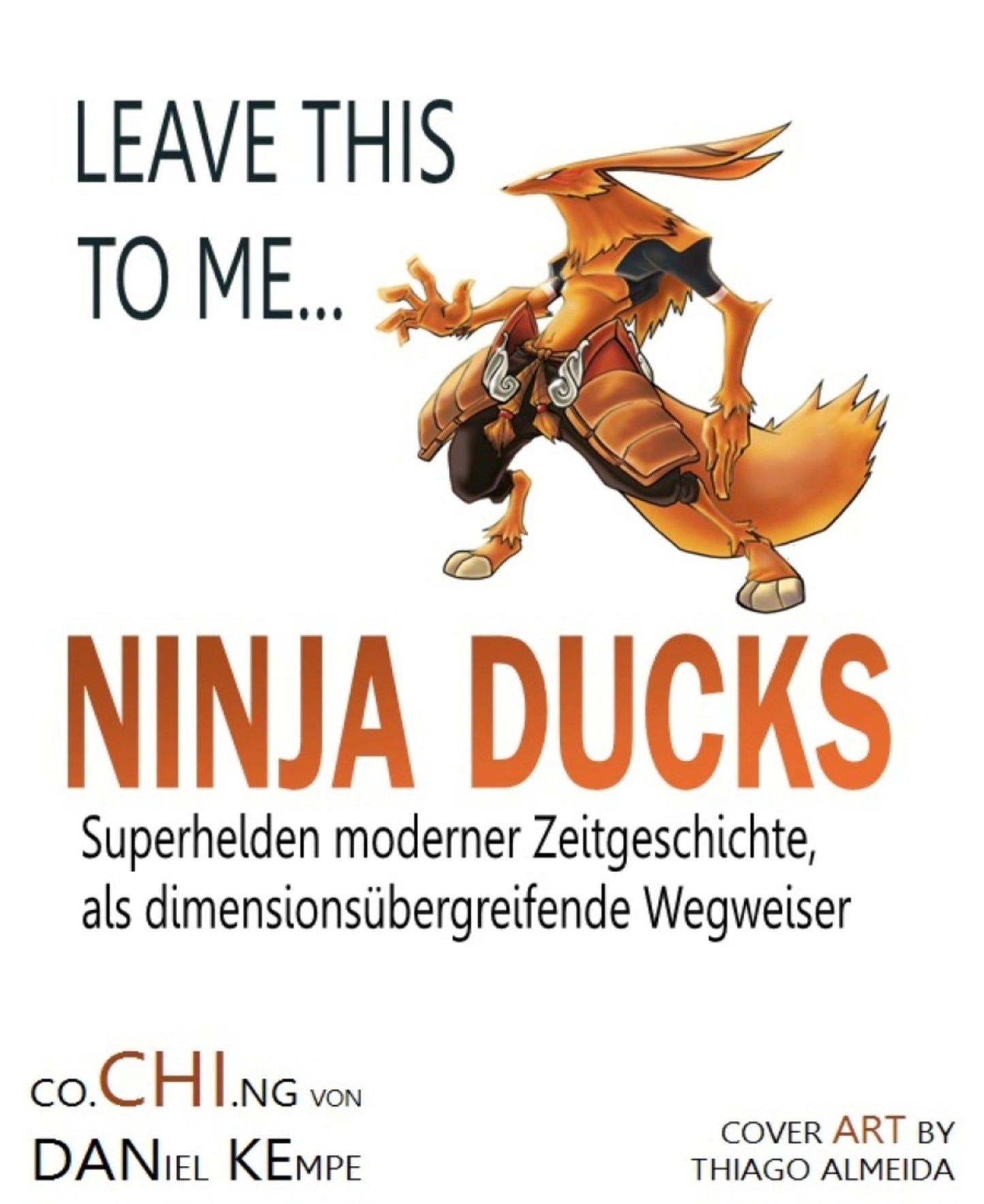 Ninja Ducks: Geplänkel in der Großstadt