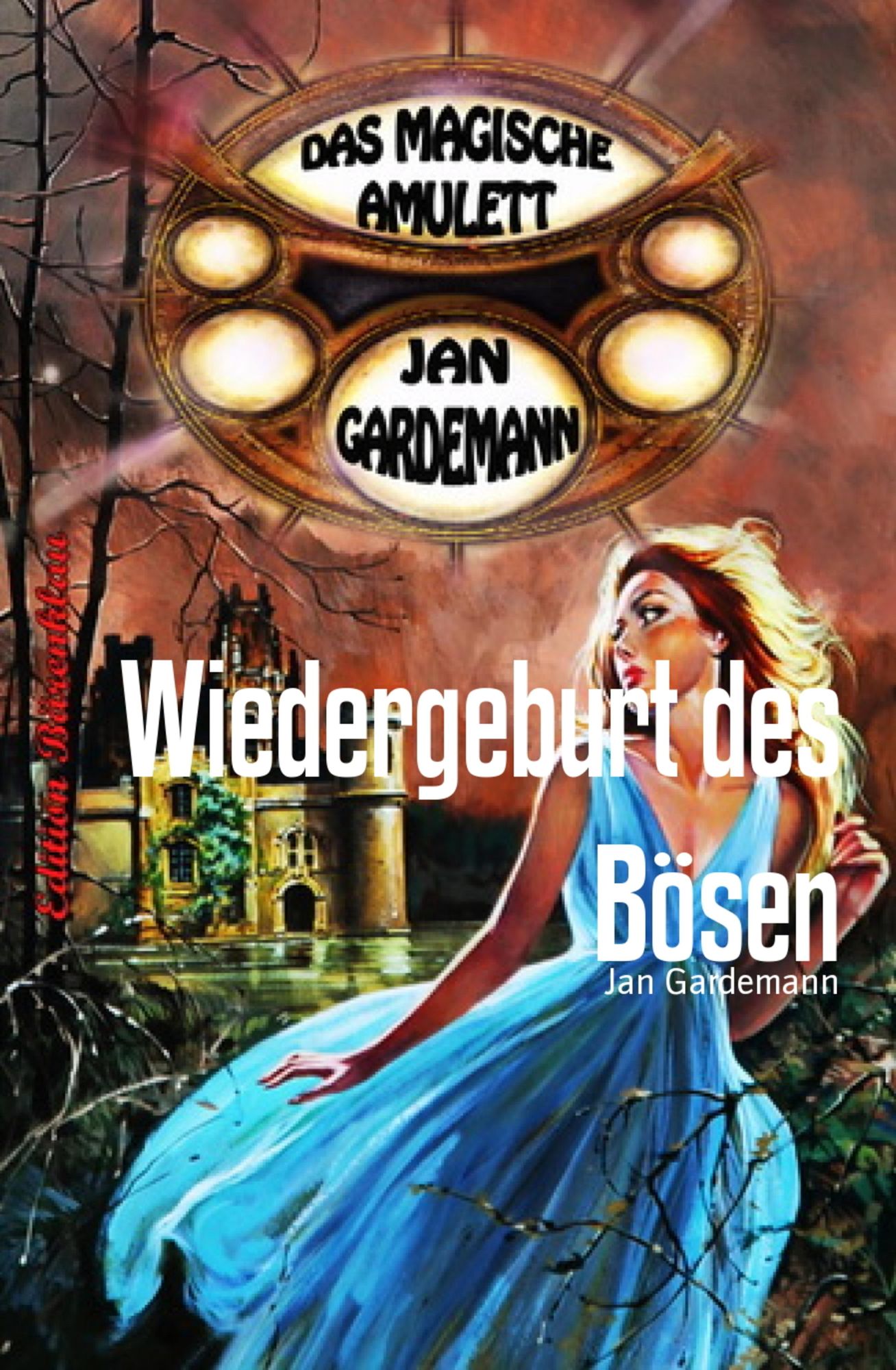 Wiedergeburt des Bösen: Das magische Amulett #1