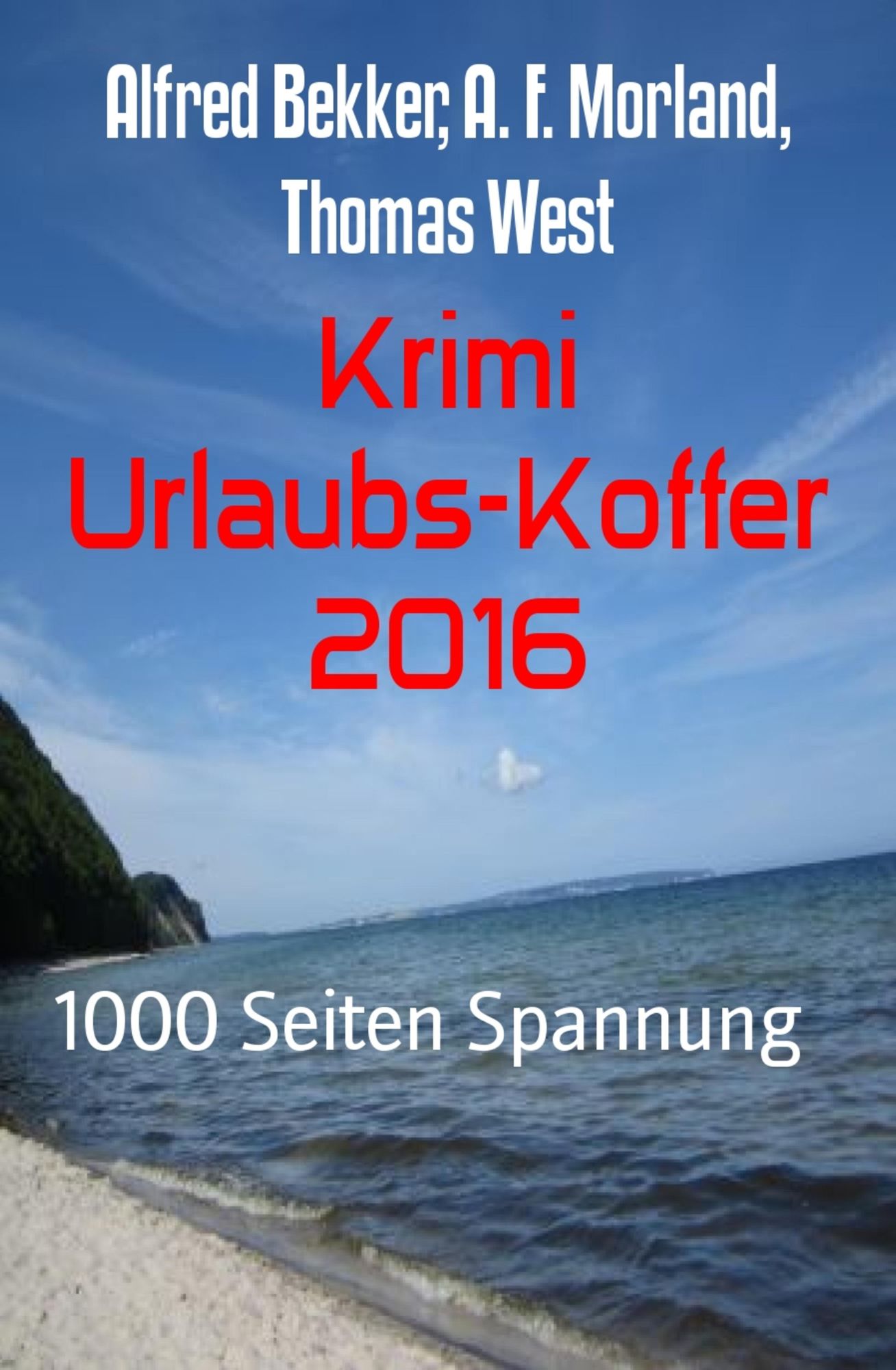 Krimi Urlaubs-Koffer 2016: 1000 Seiten Spannung