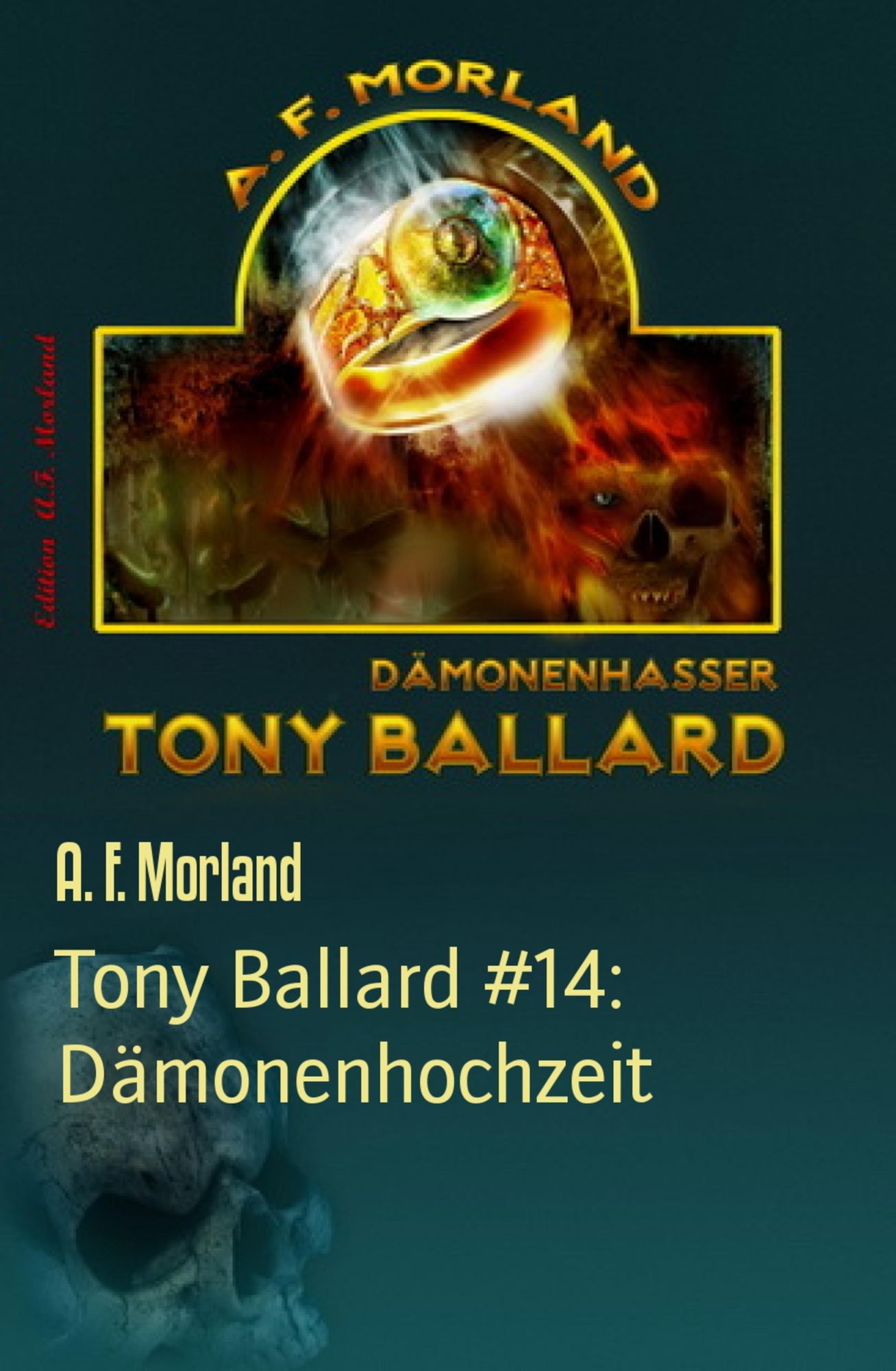 Tony Ballard #14: Dämonenhochzeit: Horror-Roman