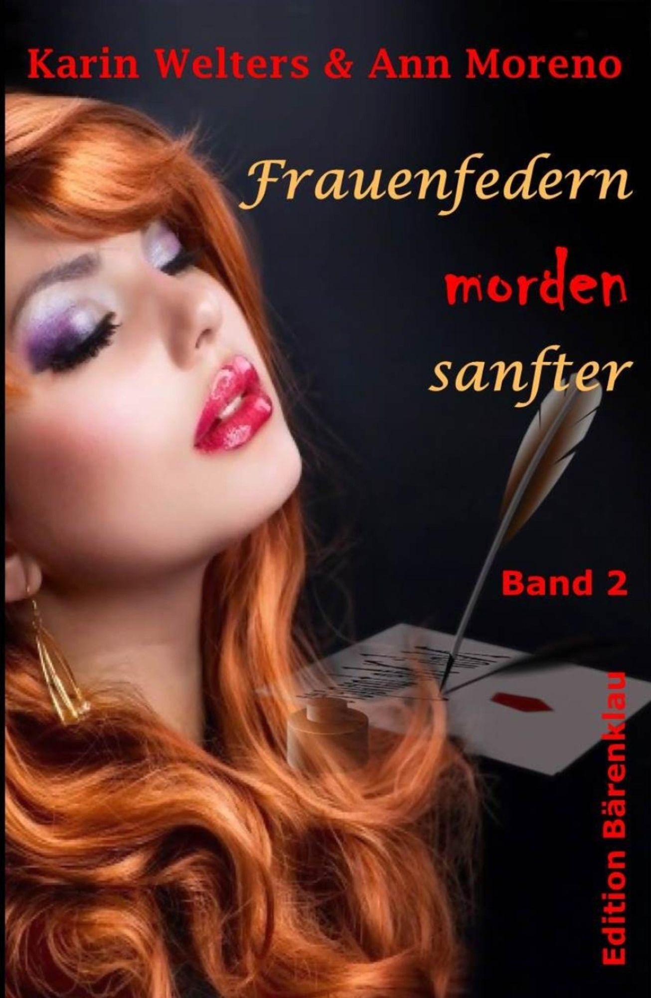 Frauenfedern morden sanfter: Band 2 - Zwei Kriminalromane