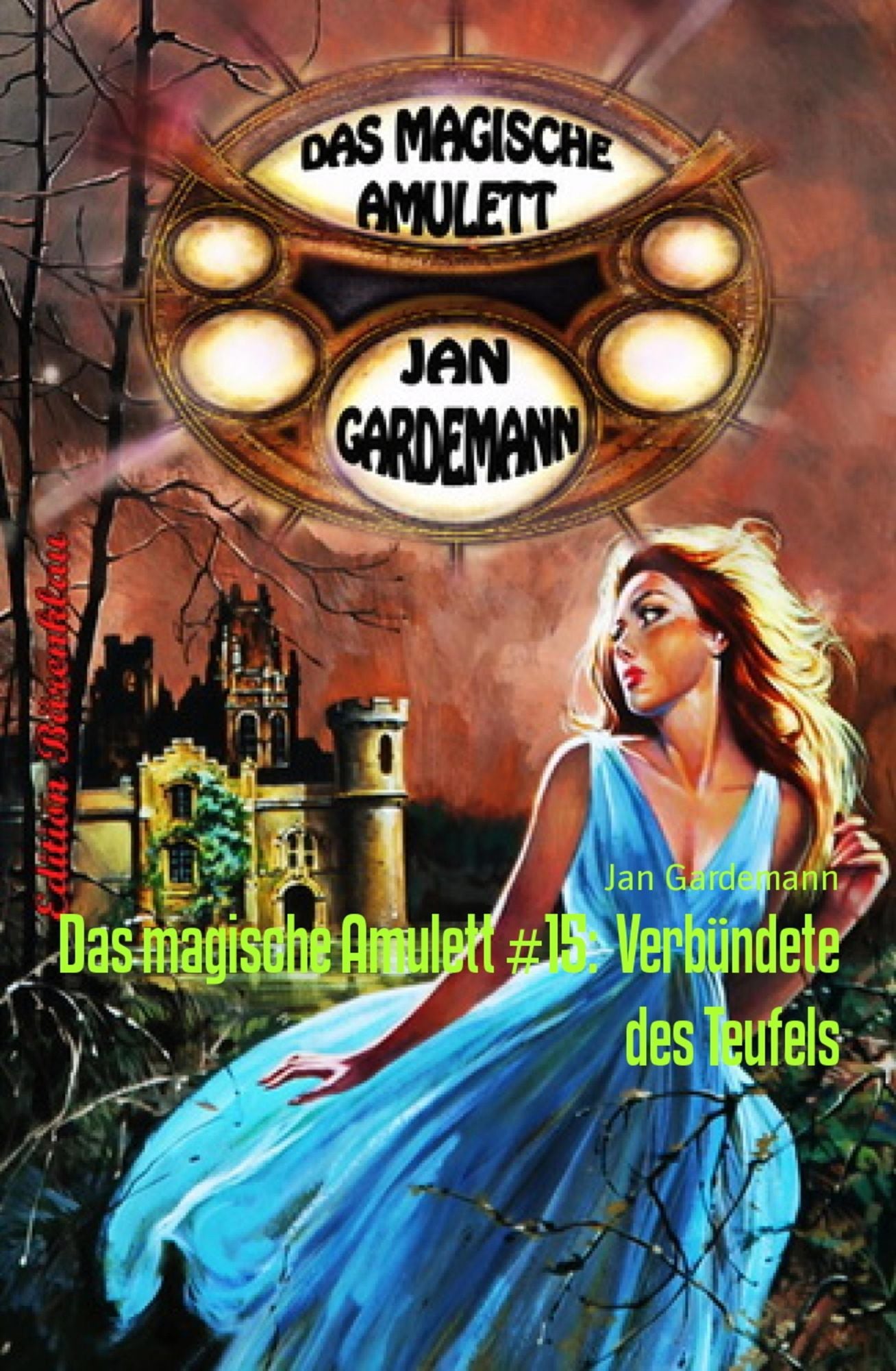 Das magische Amulett #15: Verbündete des Teufels