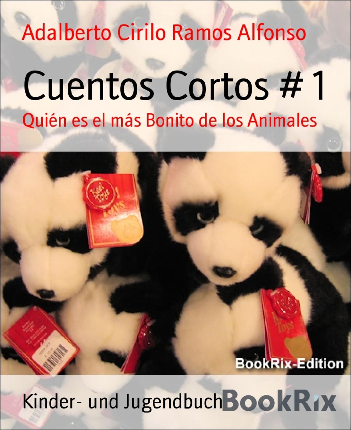 Cuentos Cortos # 1: Quién es el más Bonito de los Animales