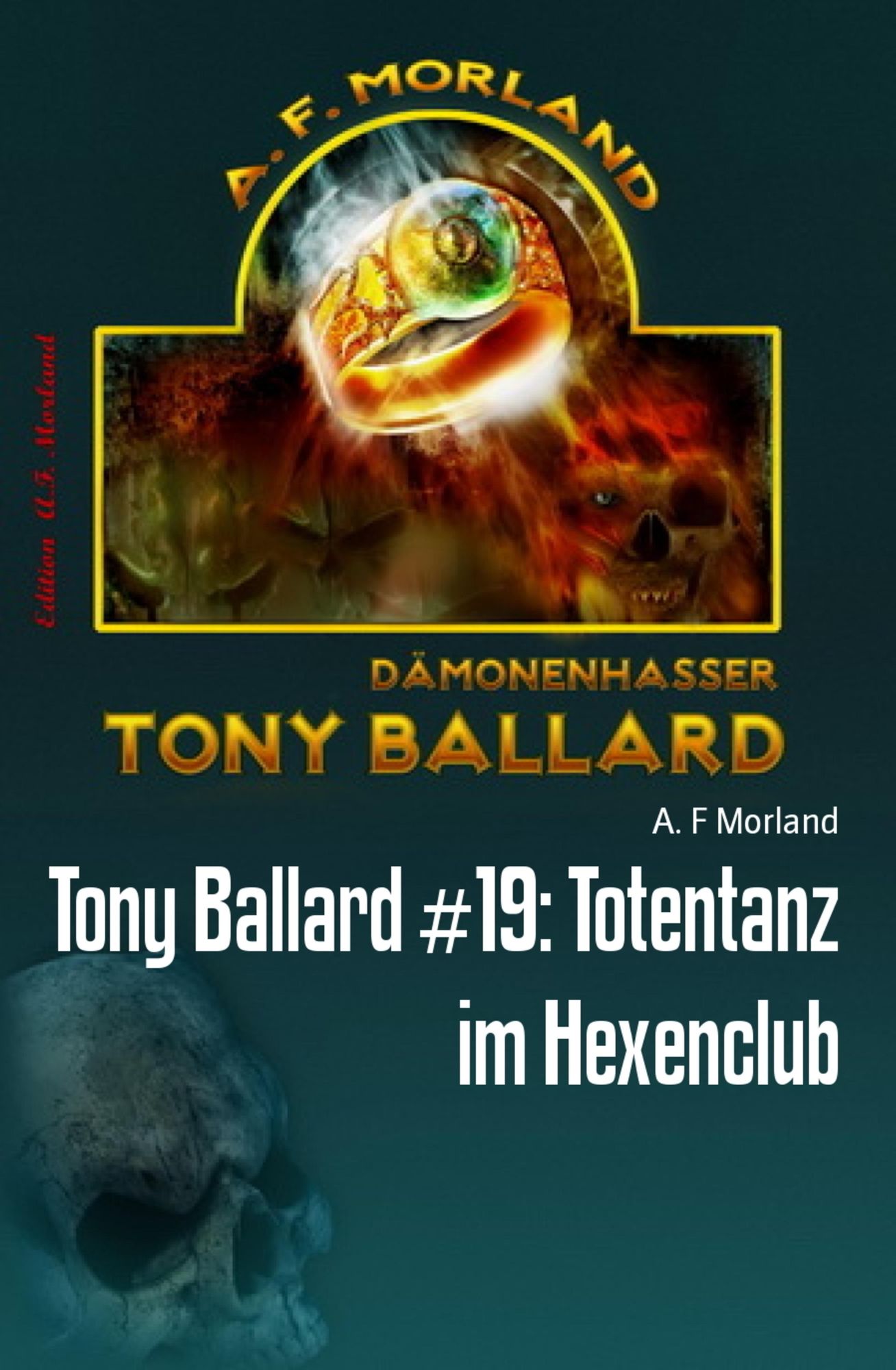 Tony Ballard #19: Totentanz im Hexenclub: Horror-Roman