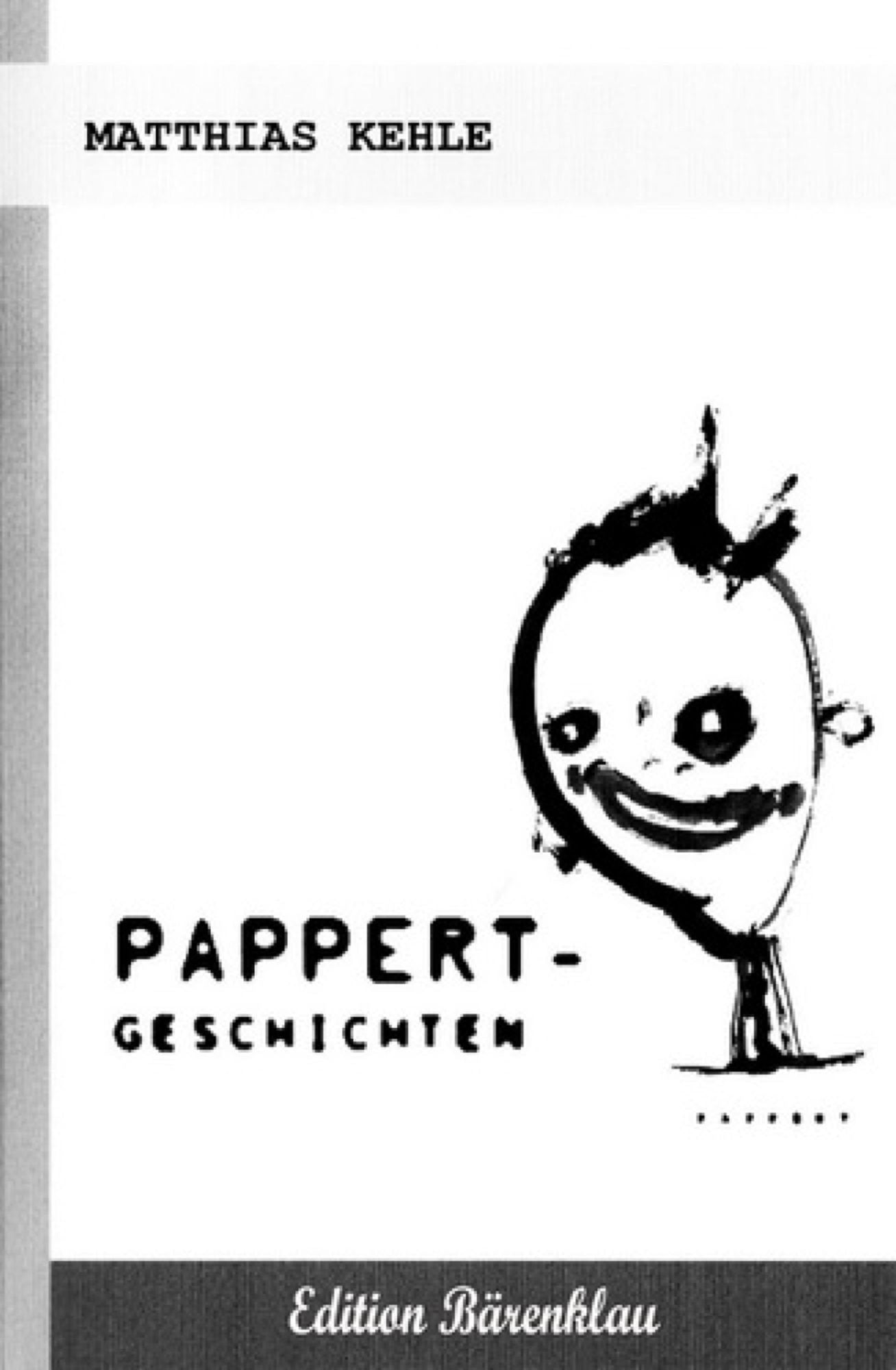 Pappert-Geschichten: Kurzgeschichten