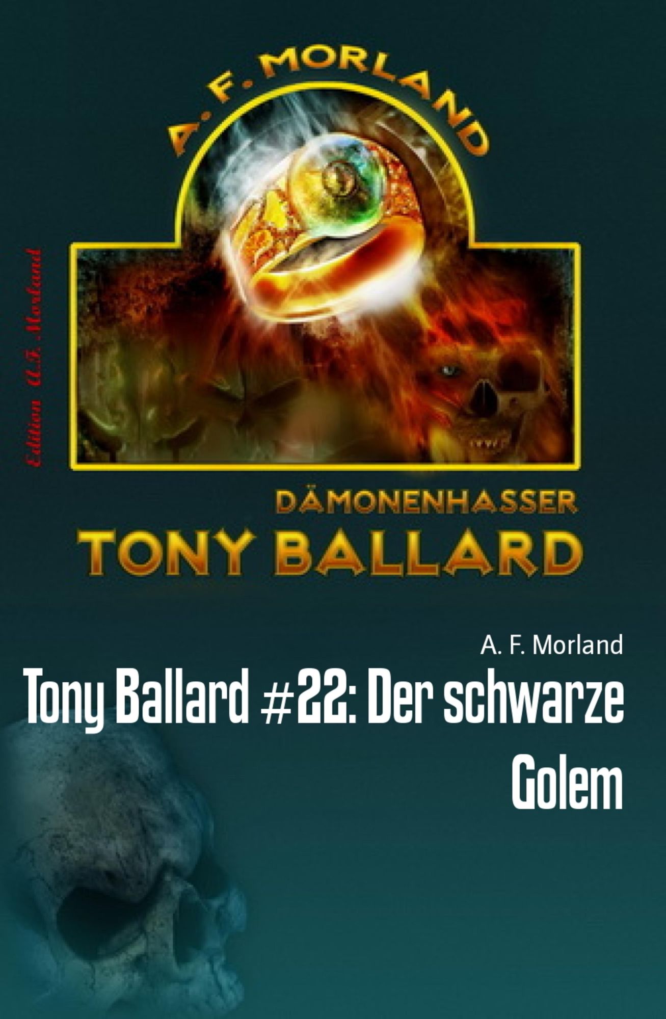 Tony Ballard #22: Der schwarze Golem: Horror-Roman