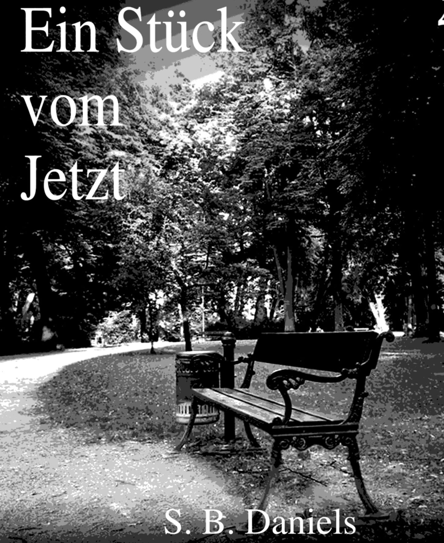 Ein Stück vom Jetzt